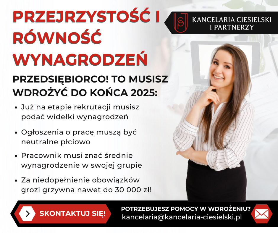 Przejrzystość i równość wynagrodzeń – co musisz zmienić do końca 2025 r. w swojej firmie? 