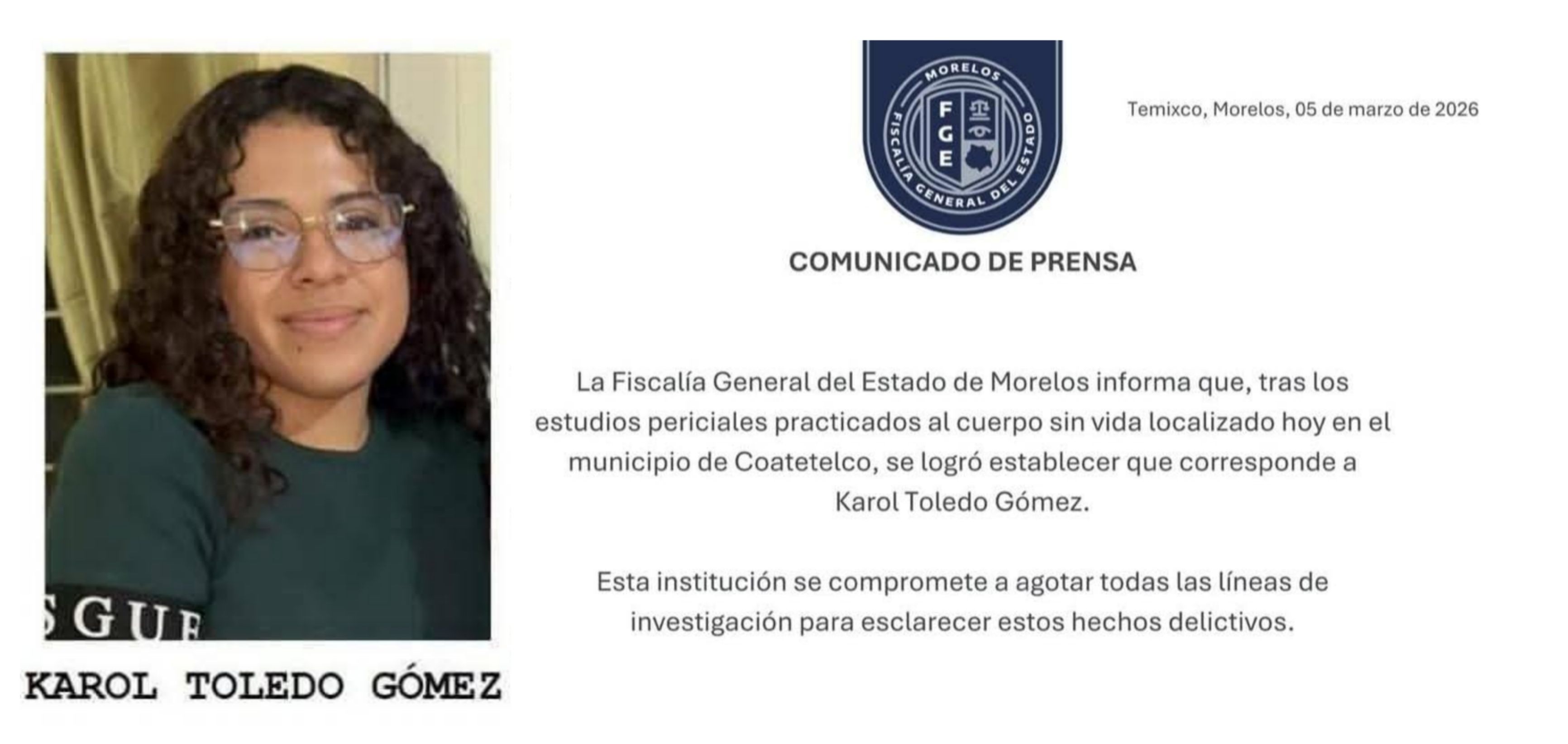 FISCALÍA DE MORELOS CONFIRMA QUE CUERPO LOCALIZADO EN COATETELCO CORRESPONDE A KAROL TOLEDO GÓMEZ