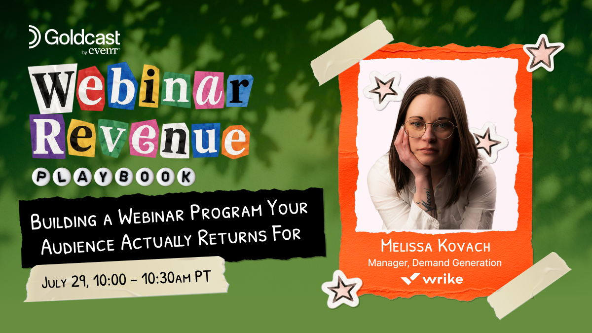 Webinar Revenue Playbook: Building A Webinar Program Your Audience Actually Returns For
