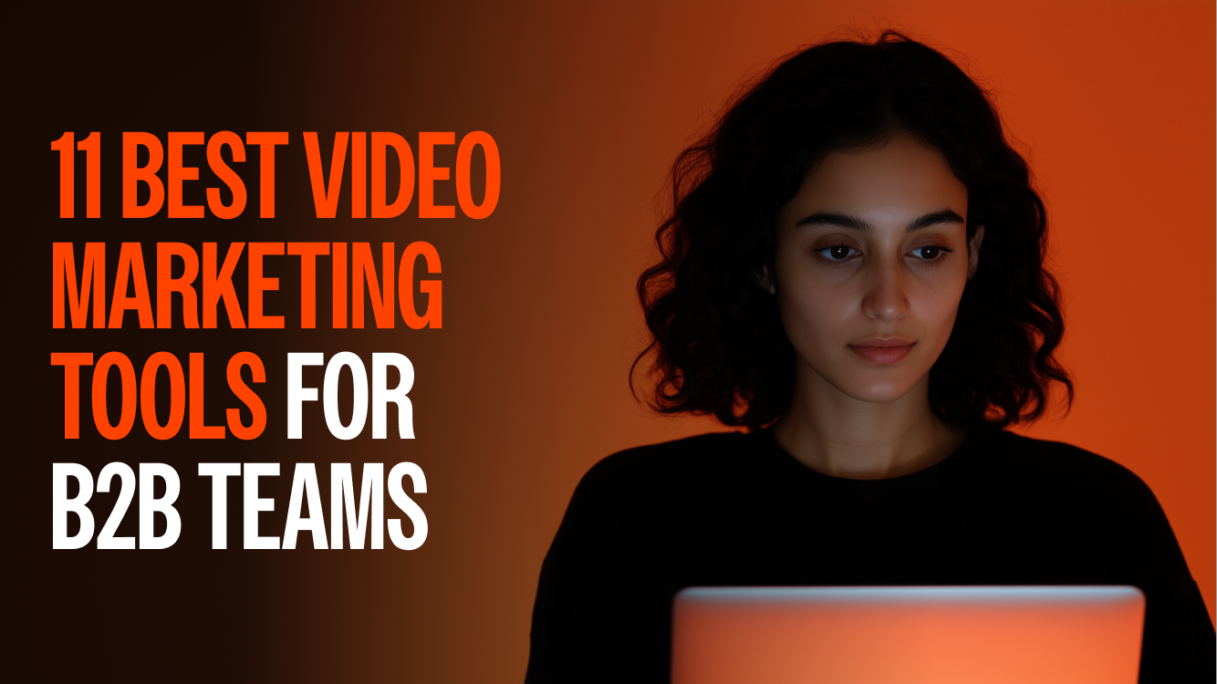  Best Video Marketing Tools in 2026: A Buyer's Guide
