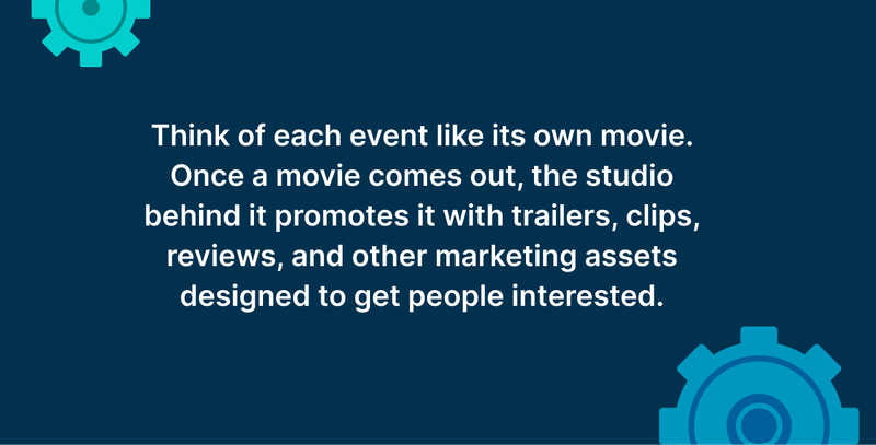 How events feels like a movie