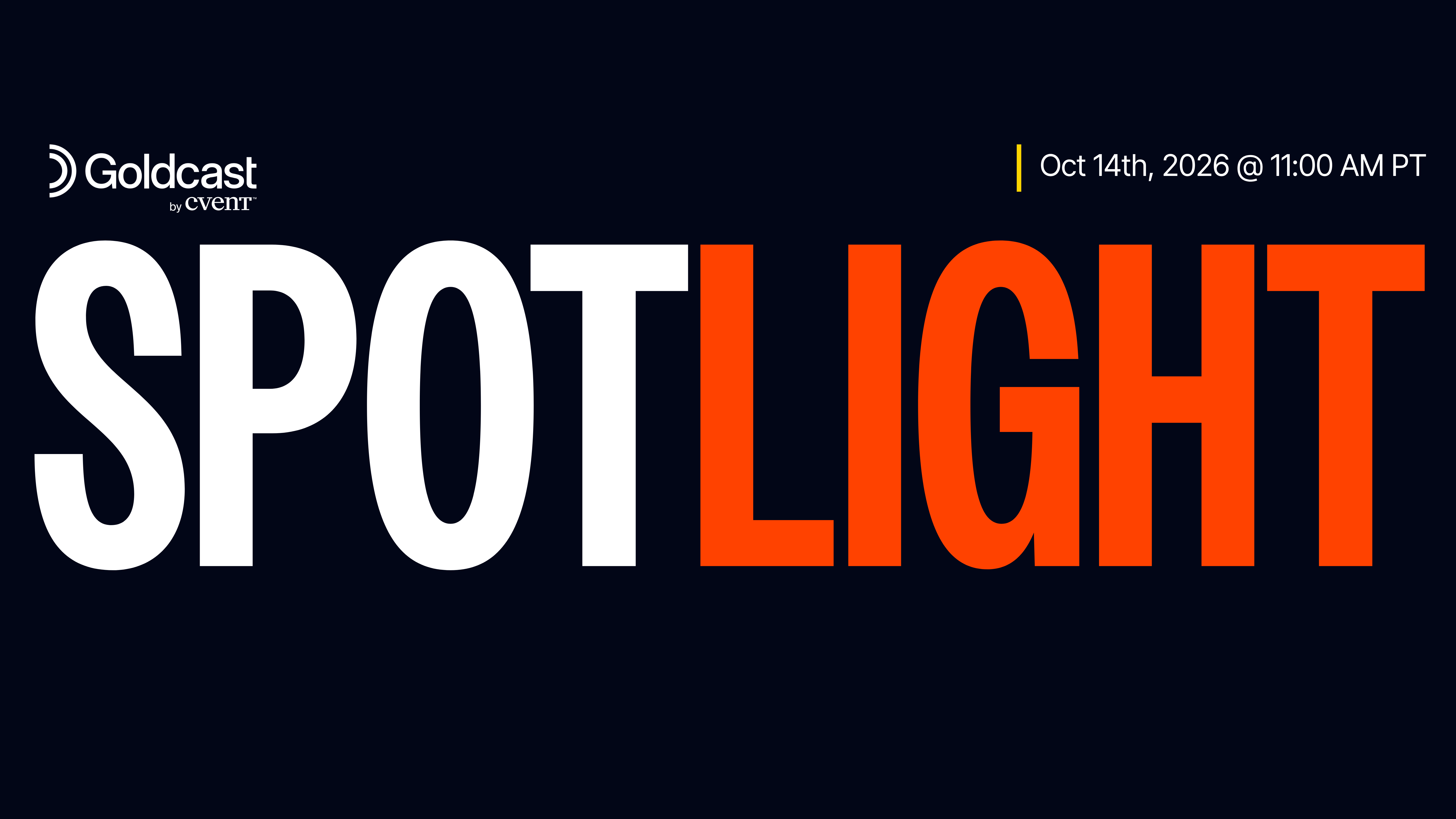 Goldcast Spotlight