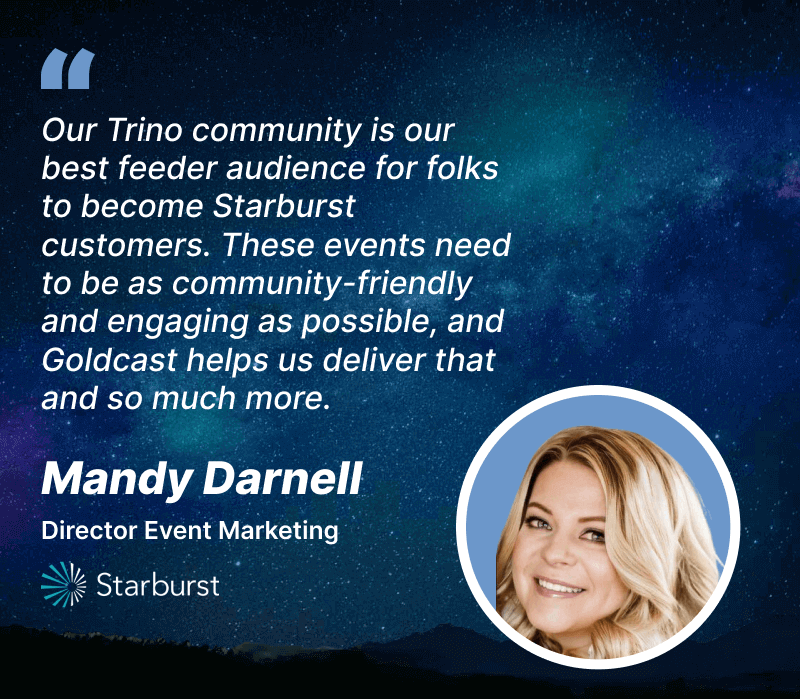 Goldcast customer testimonial from Mandy Darnell of Starburst