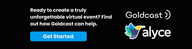 create truly unforgettable virtual events with Goldcast
