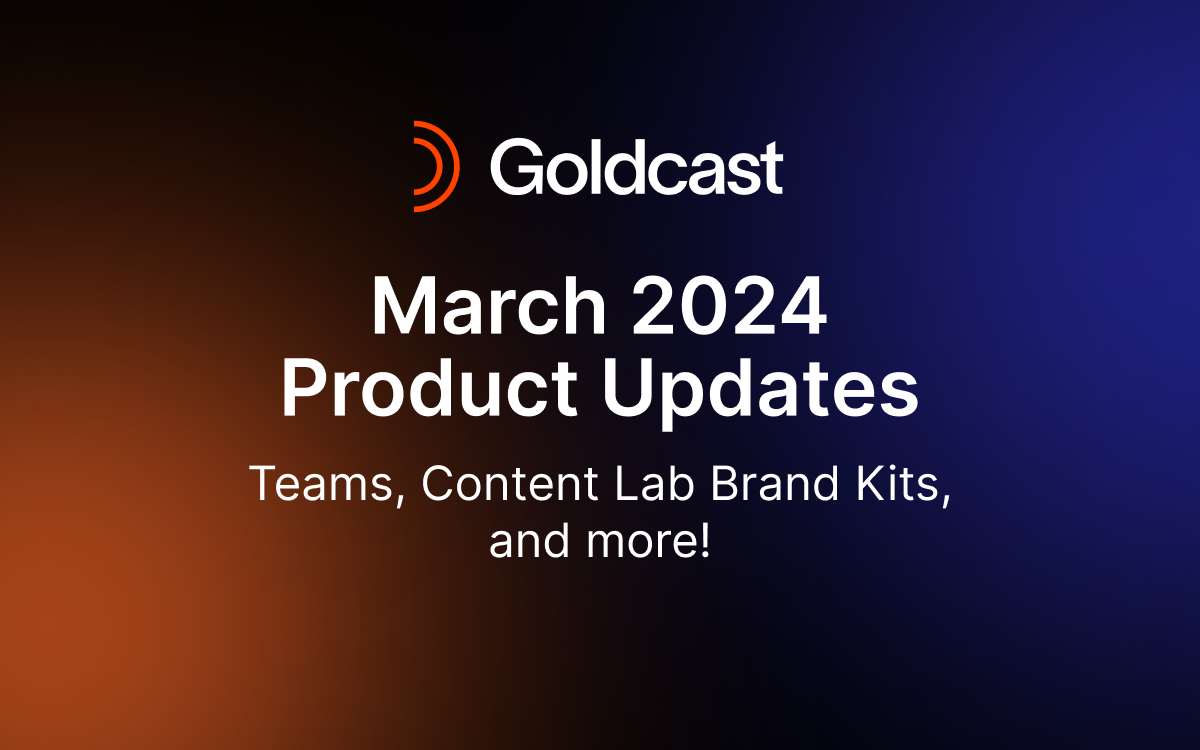 March Product Updates Blog: Teams, Content Lab Brand Kits, and more!