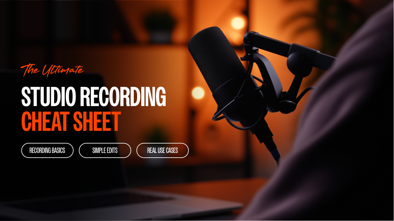 The Ultimate Recording Studio Cheat Sheet