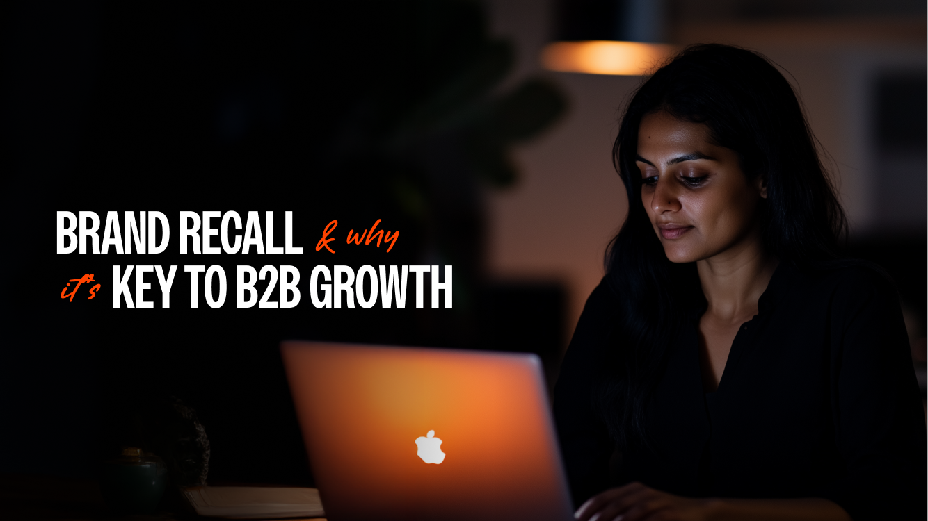Brand Recall & Why It's Key to B2B Growth
