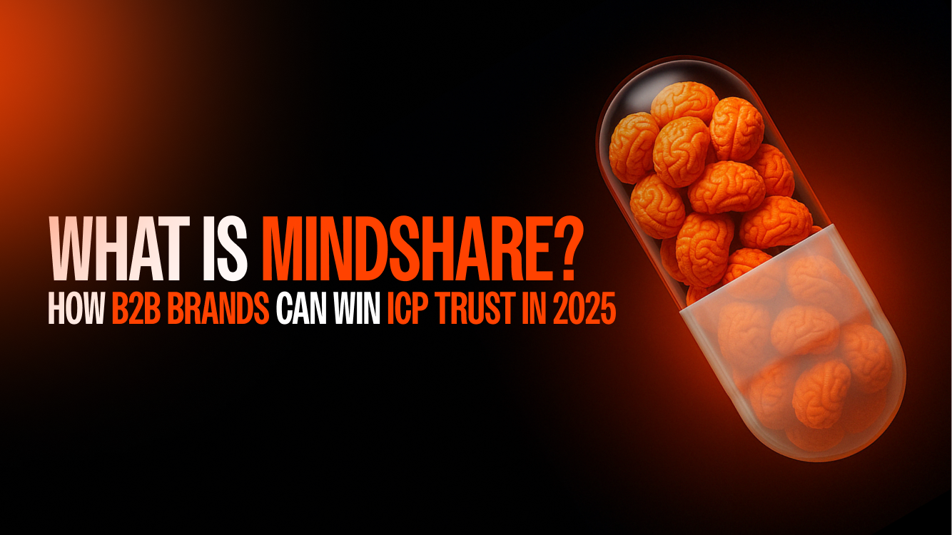 What Is Mindshare? How B2B Brands Can Win ICP Trust in 2026