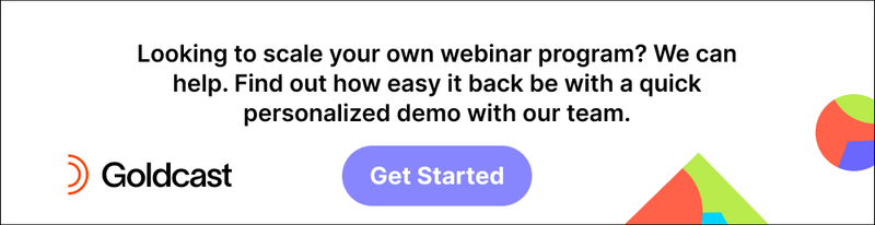 scale your webinar programming with Goldcast 