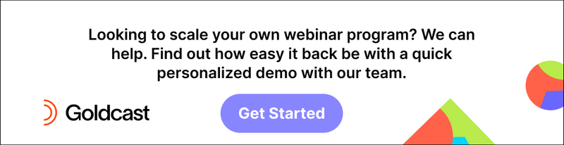 scale your webinar programming with Goldcast 