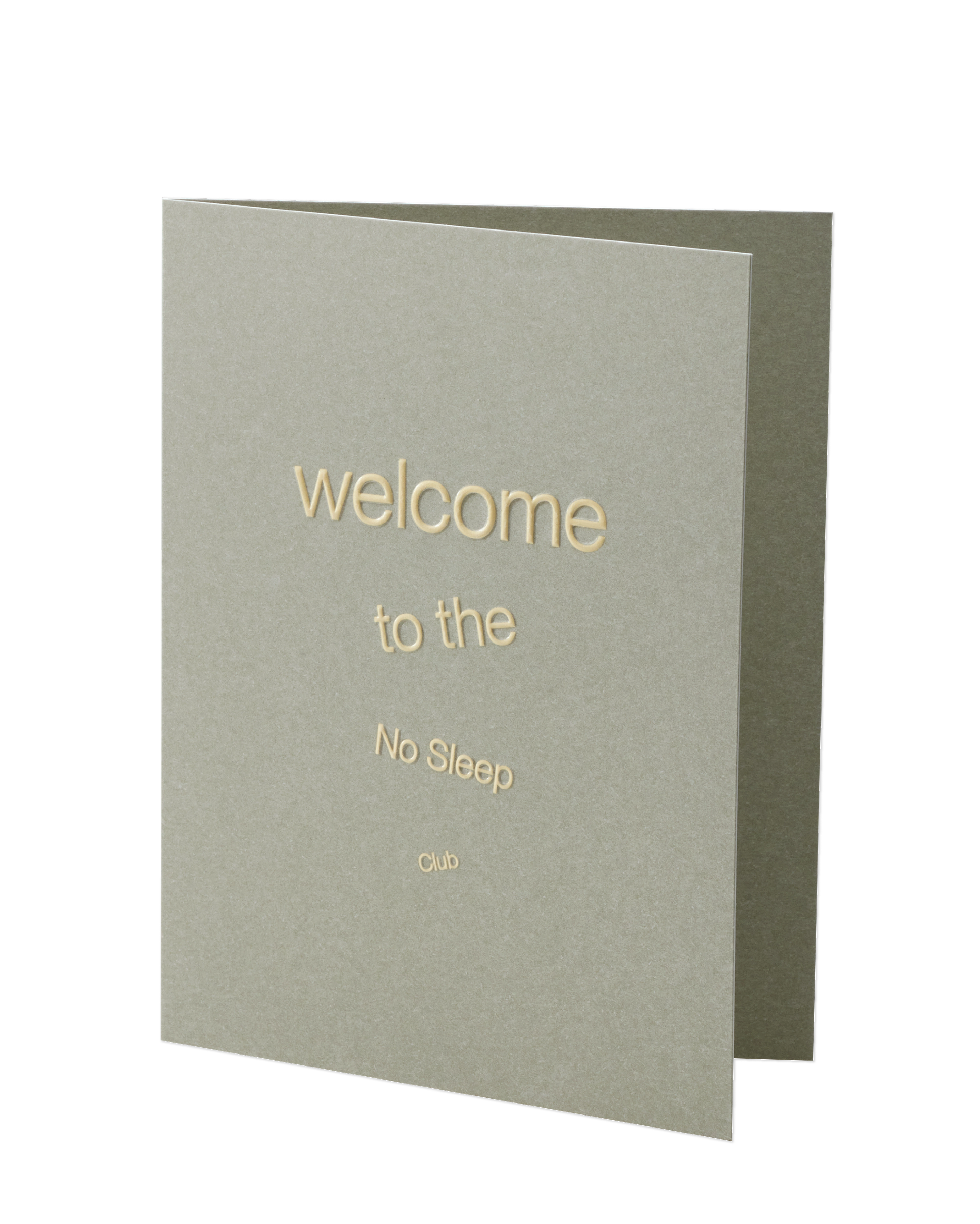 The 'Welcome To The No Sleep Club' card slightly ajar