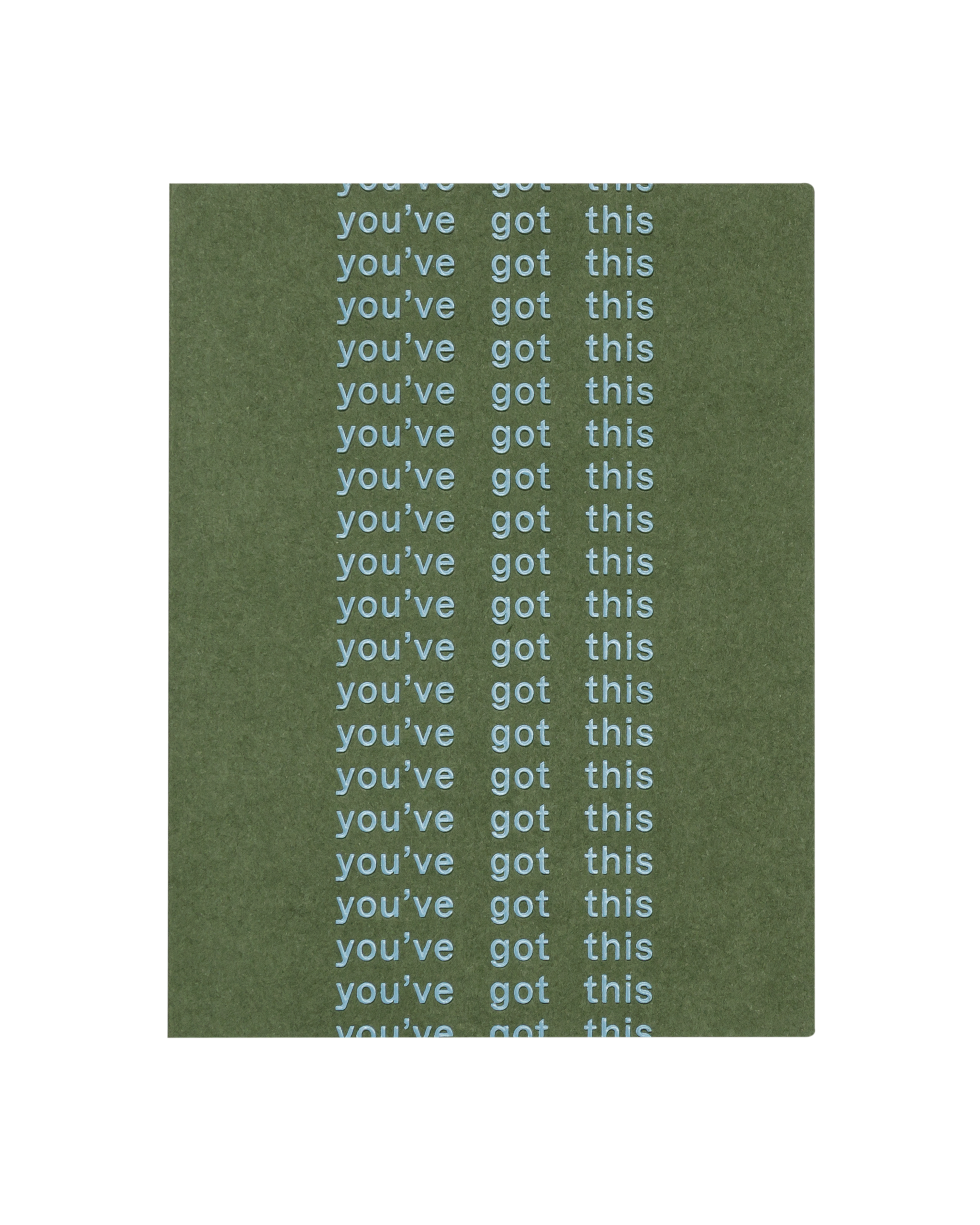 The front of the 'You've got this' card