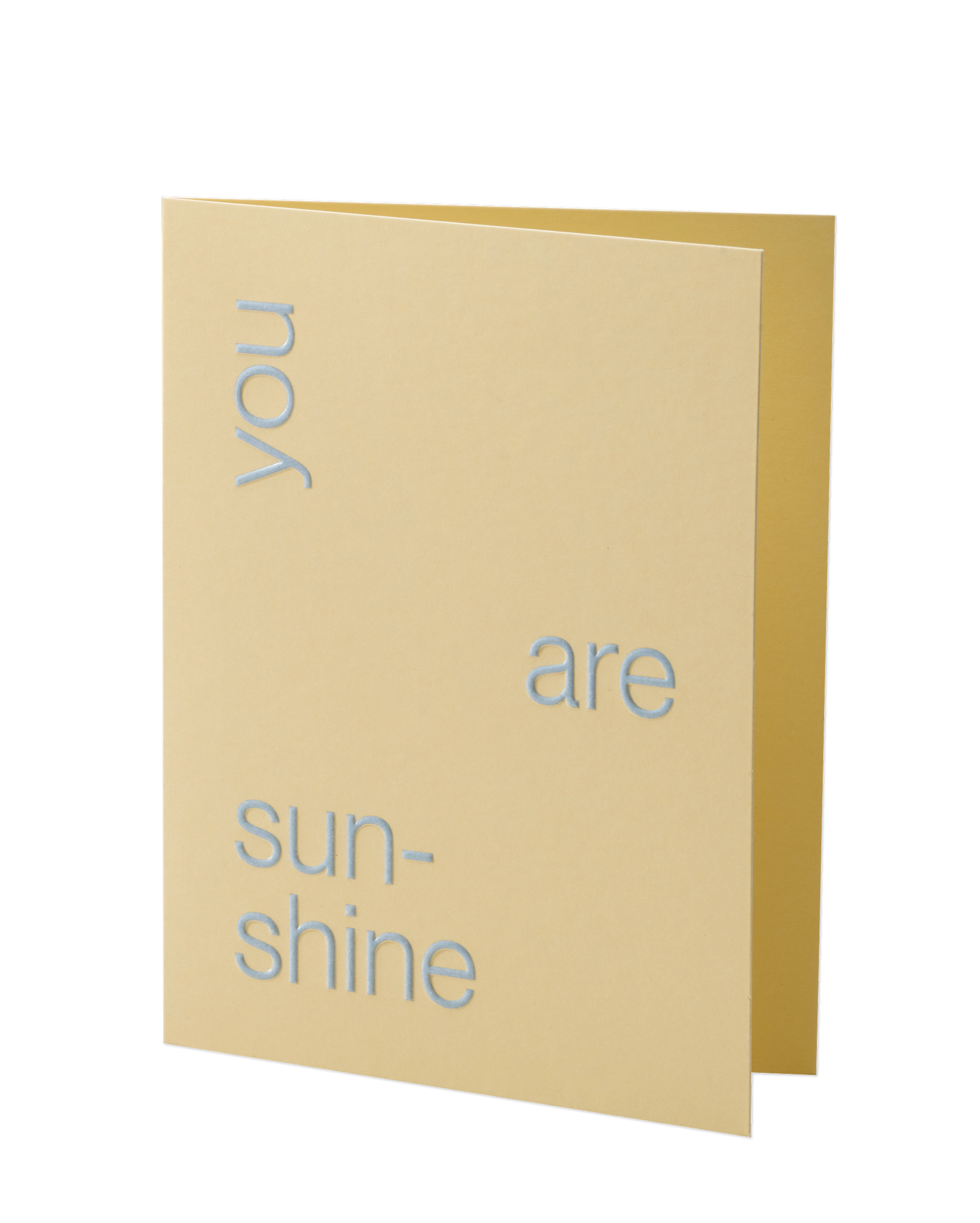 The 'You are sunshine' card slightly opened