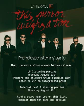 Interpol Listening Party 