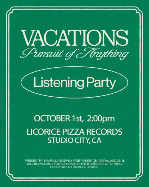 Vacations Listening Party