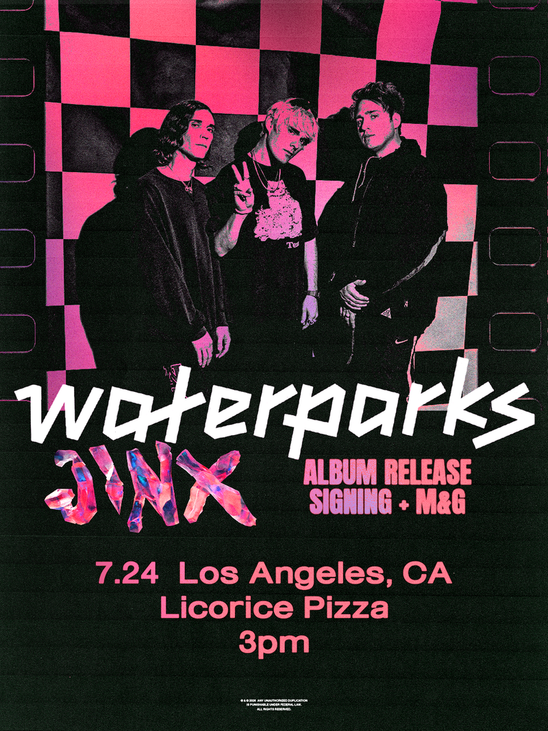 Waterparks In-Store Album Signing and Meet & Greet