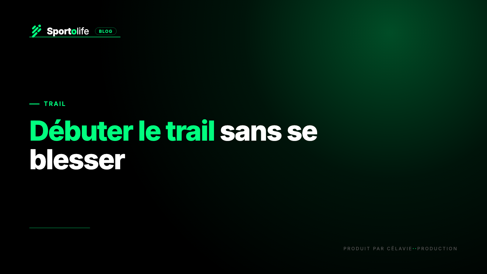 Débuter le trail