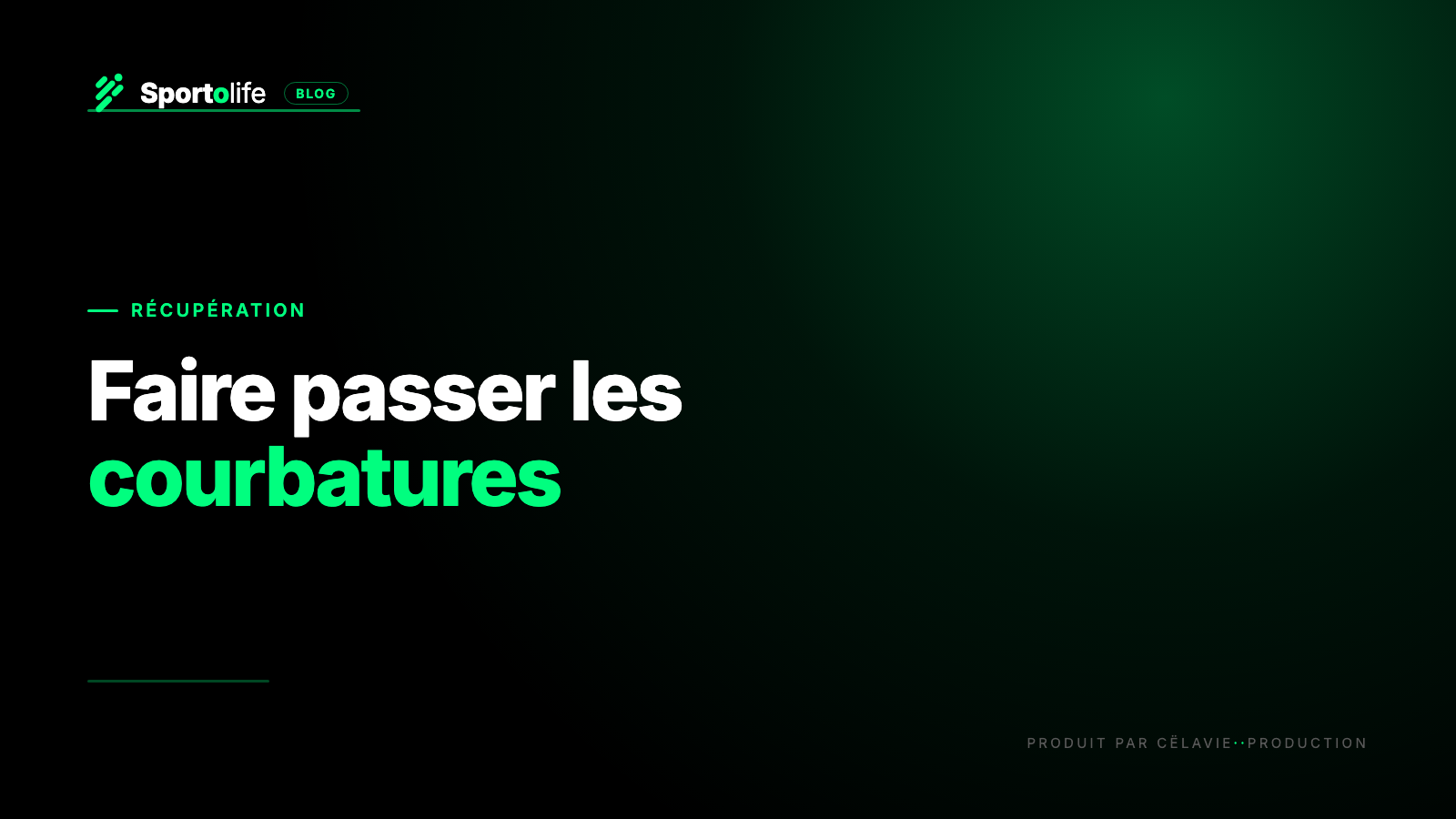 Faire passer les courbatures