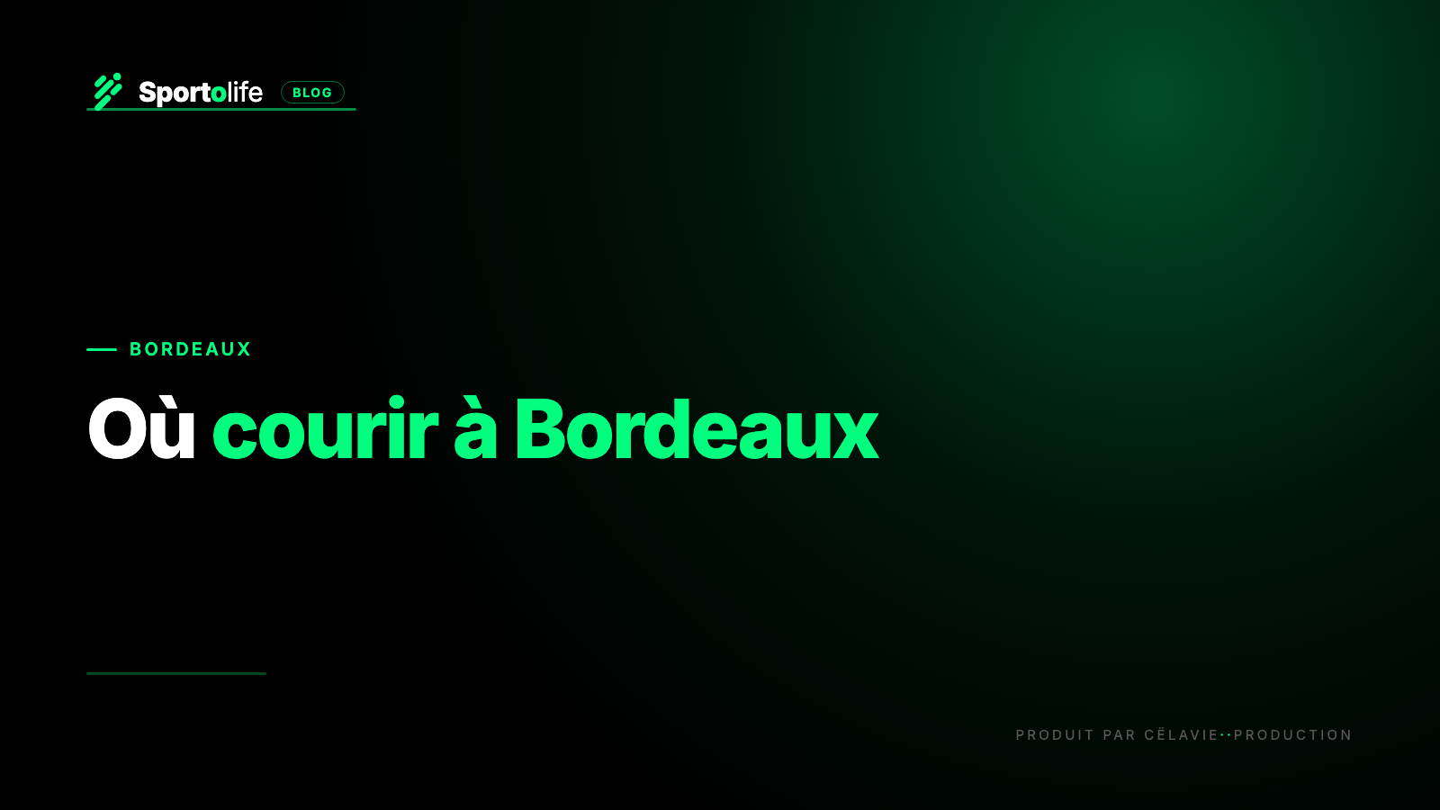 Où courir à Bordeaux