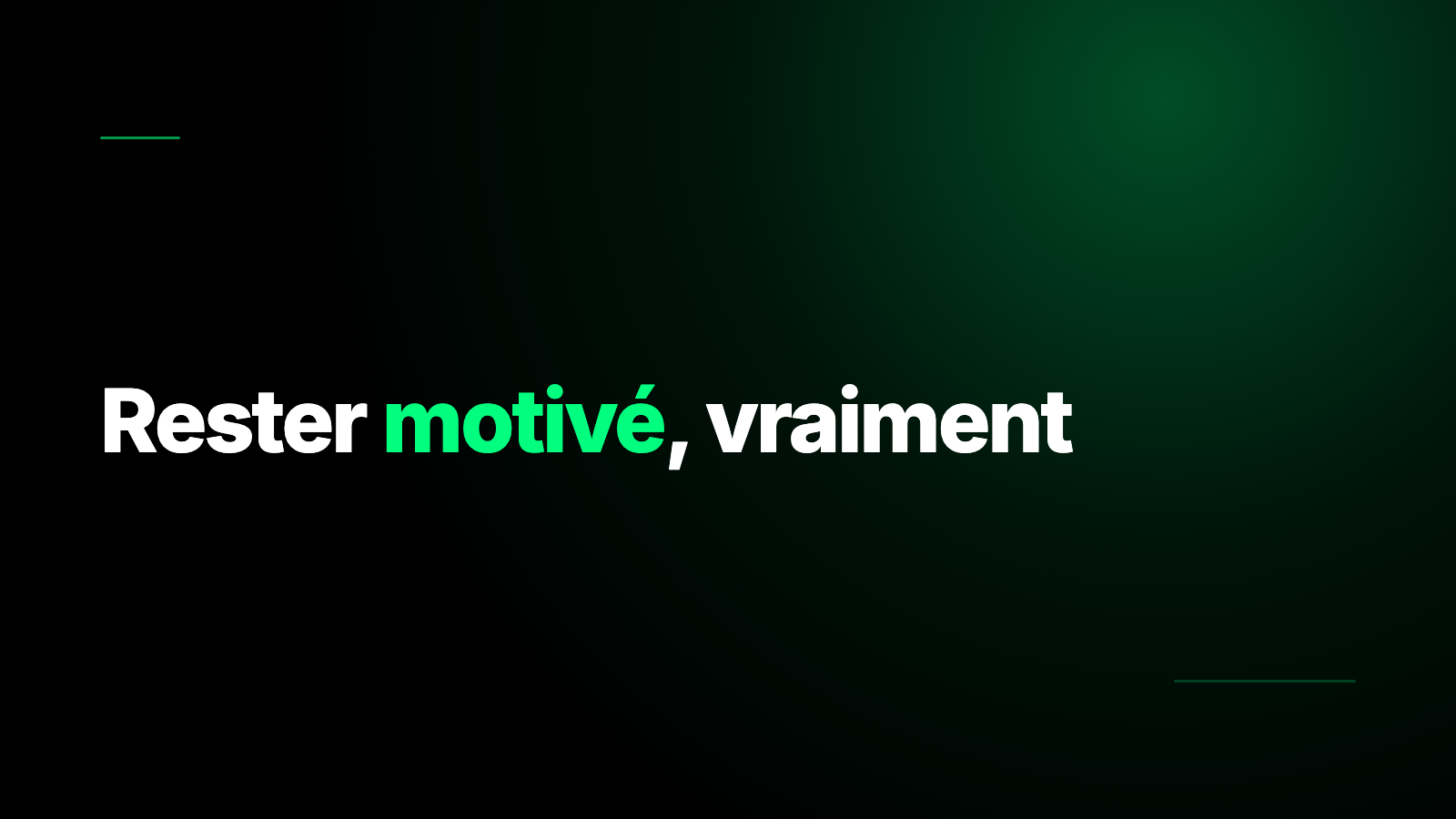 La motivation fluctue, la discipline reste