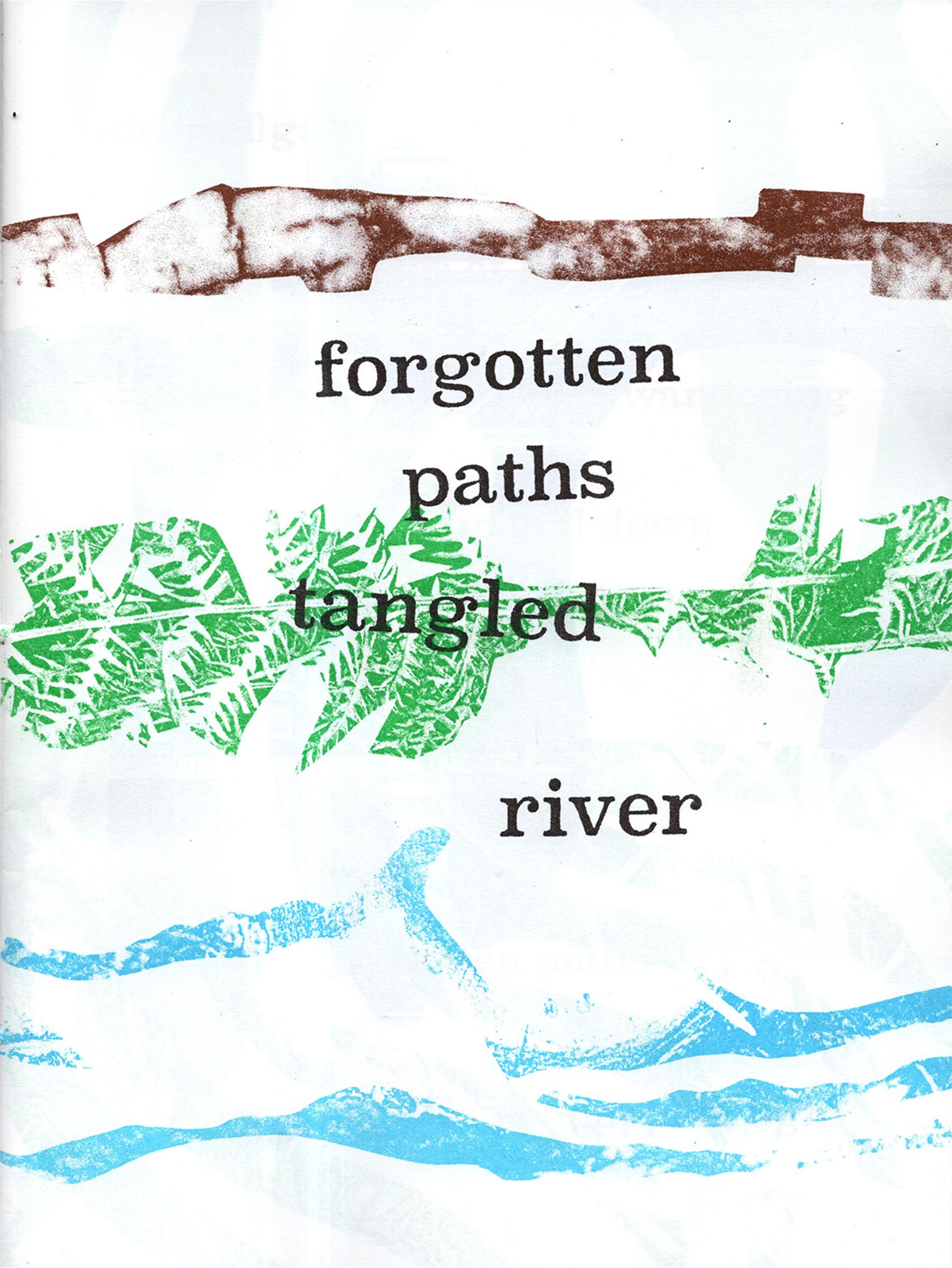 Forgotten Paths Tangled River