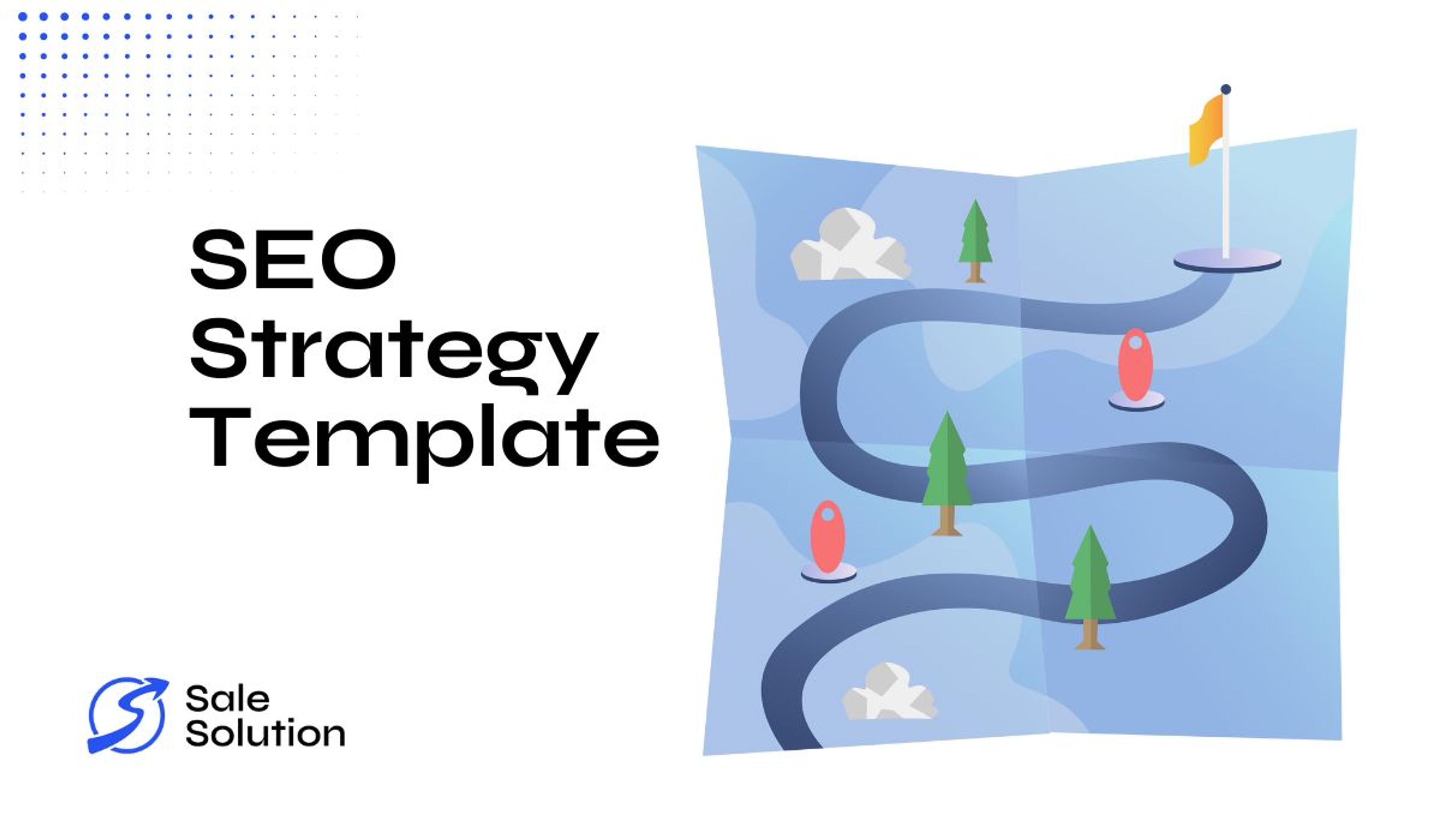 SEO Strategy Template 2024 - Goals & KPIs for Success