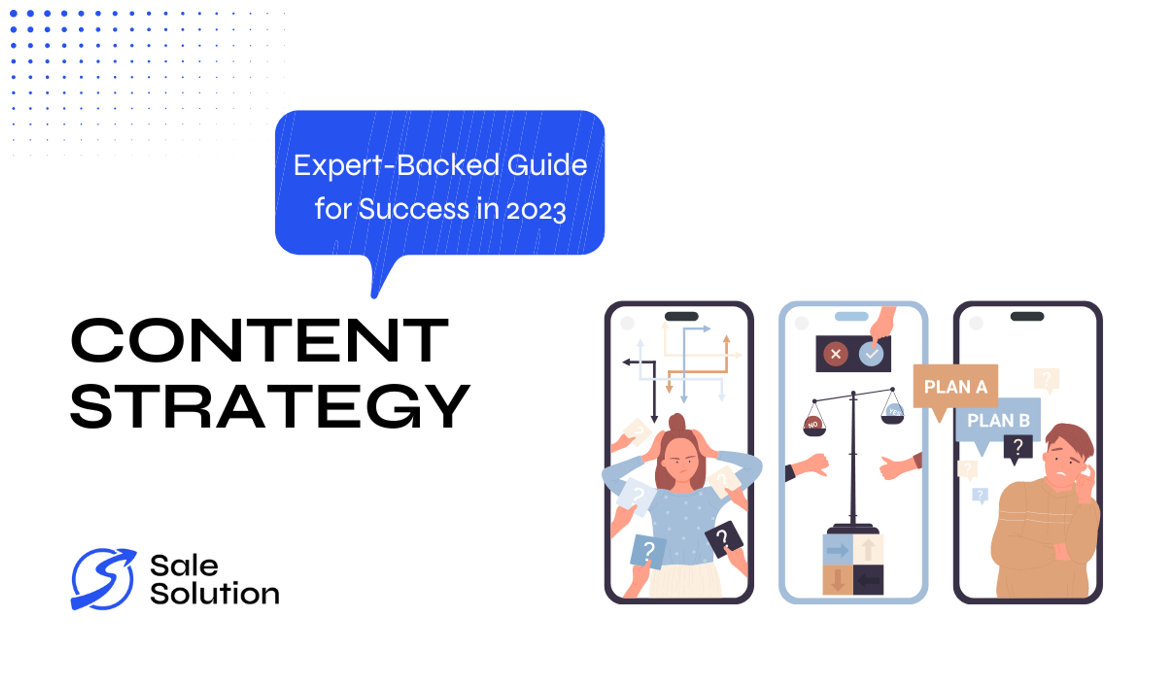 Content Strategy: Expert-Backed Guide for Success in 2023
