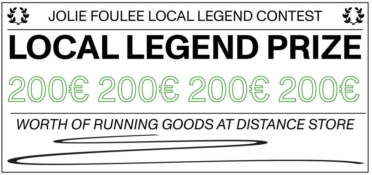 Jolie Foulée local legend contest