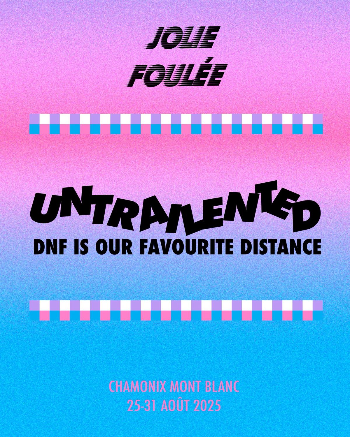 JOLIE FOULEE UTMB CHAMONIX 2025