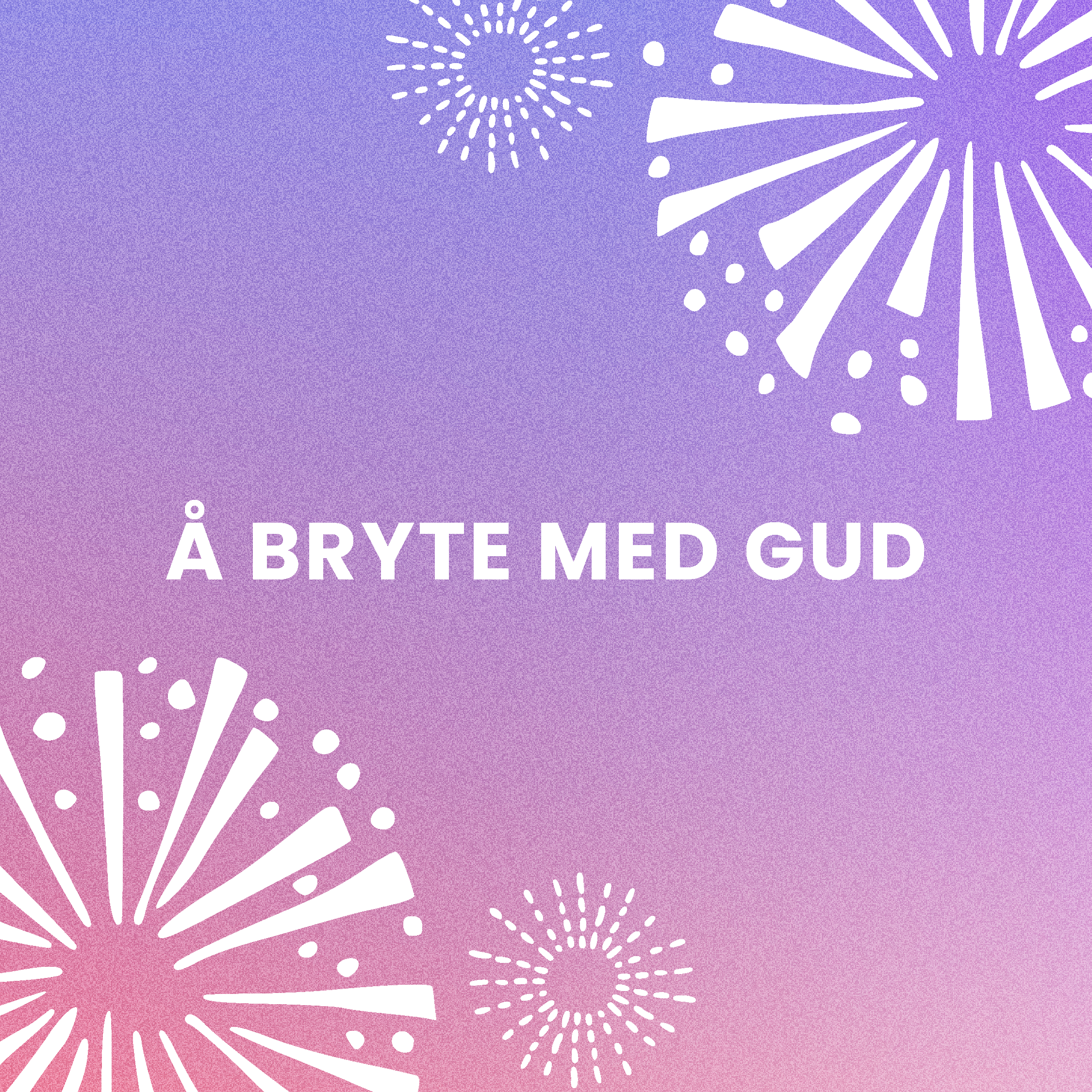 Å bryte med Gud - David André Østby episode artwork