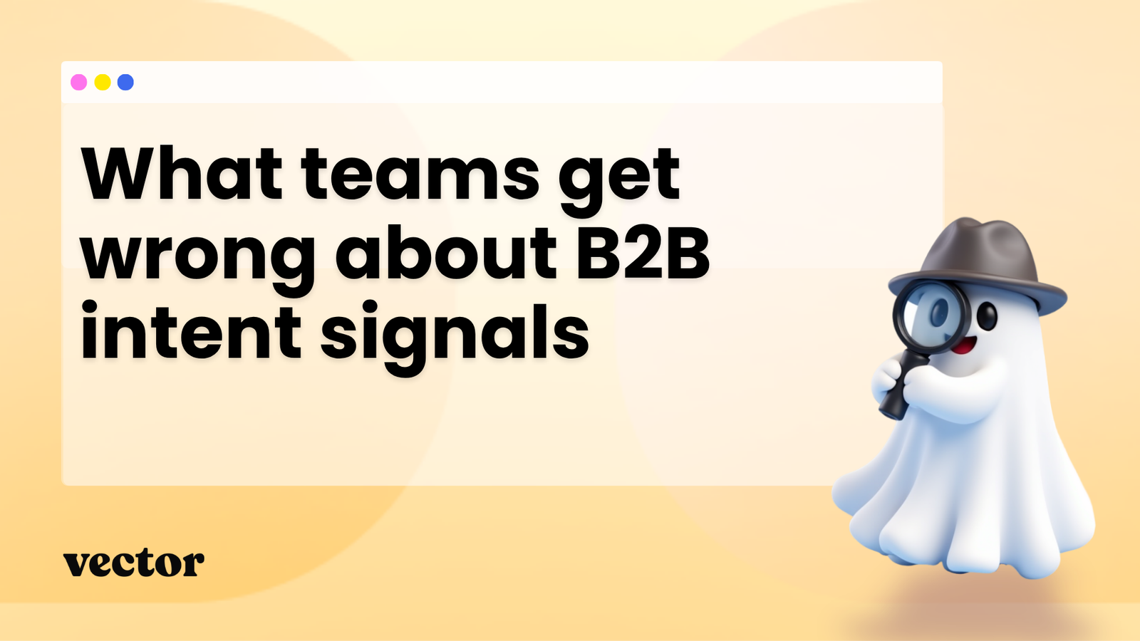 What teams get wrong about B2B intent signals