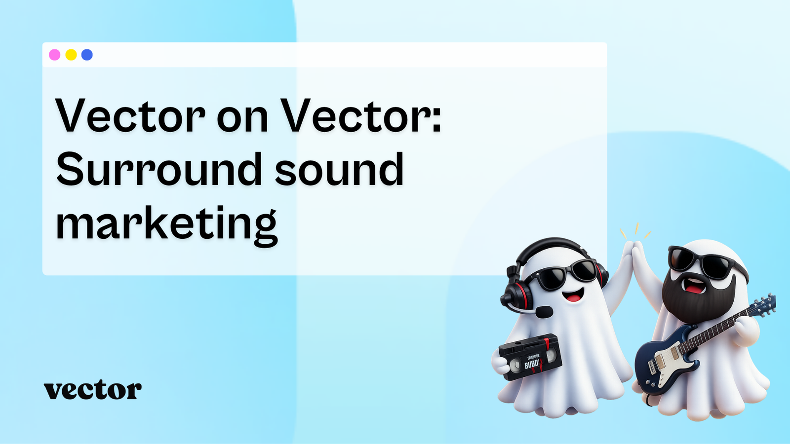 Vector on Vector: Surround sound marketing