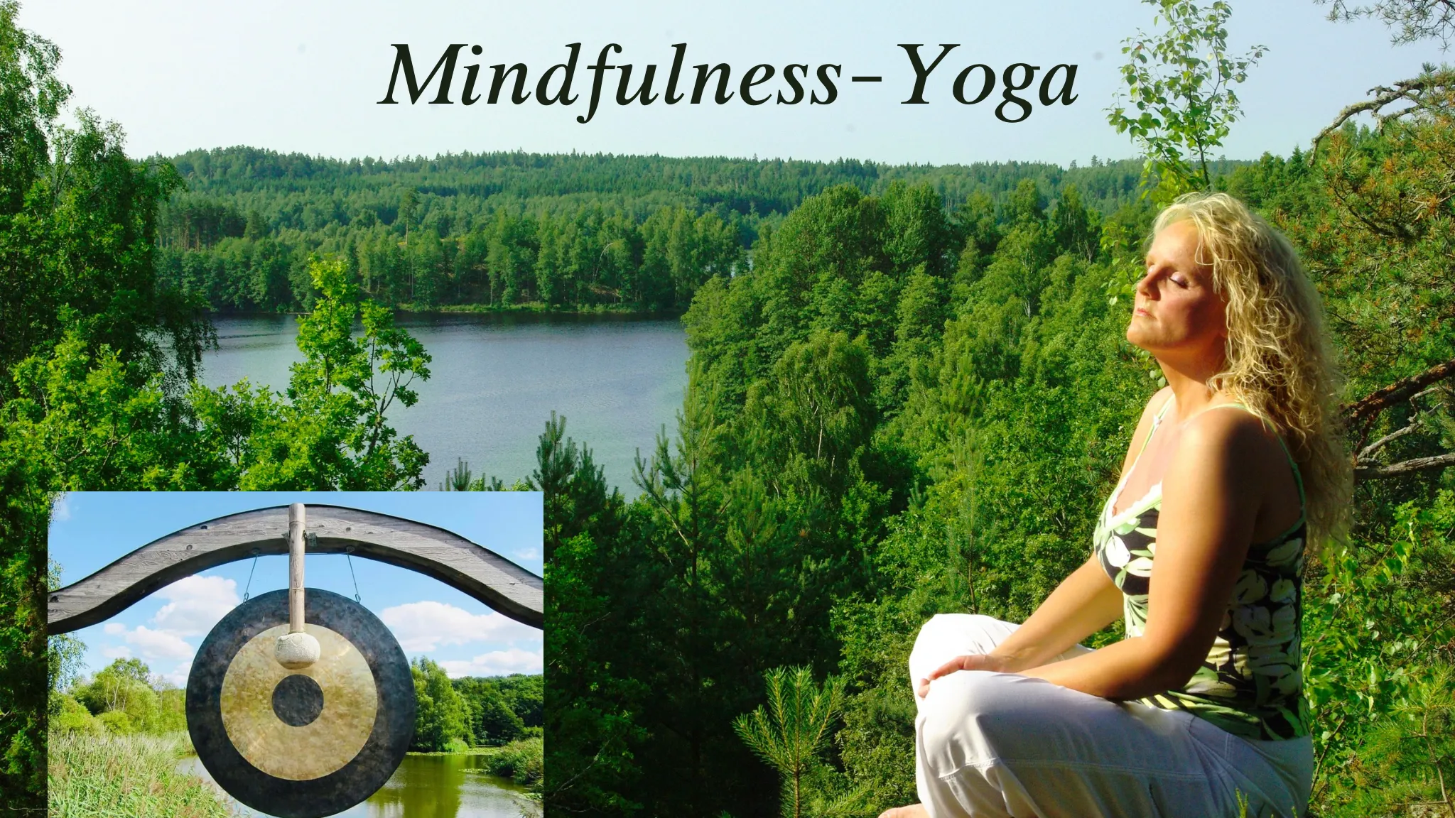 Mindfulness-yoga med gongbad