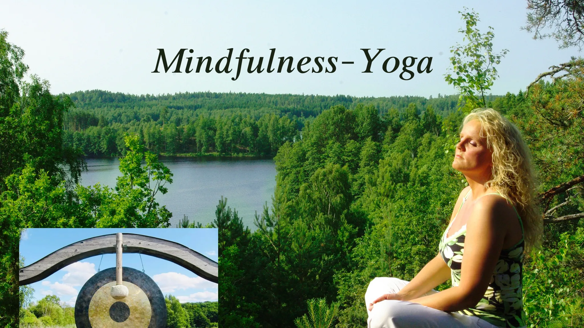 Mindfulness-yoga med gongbad