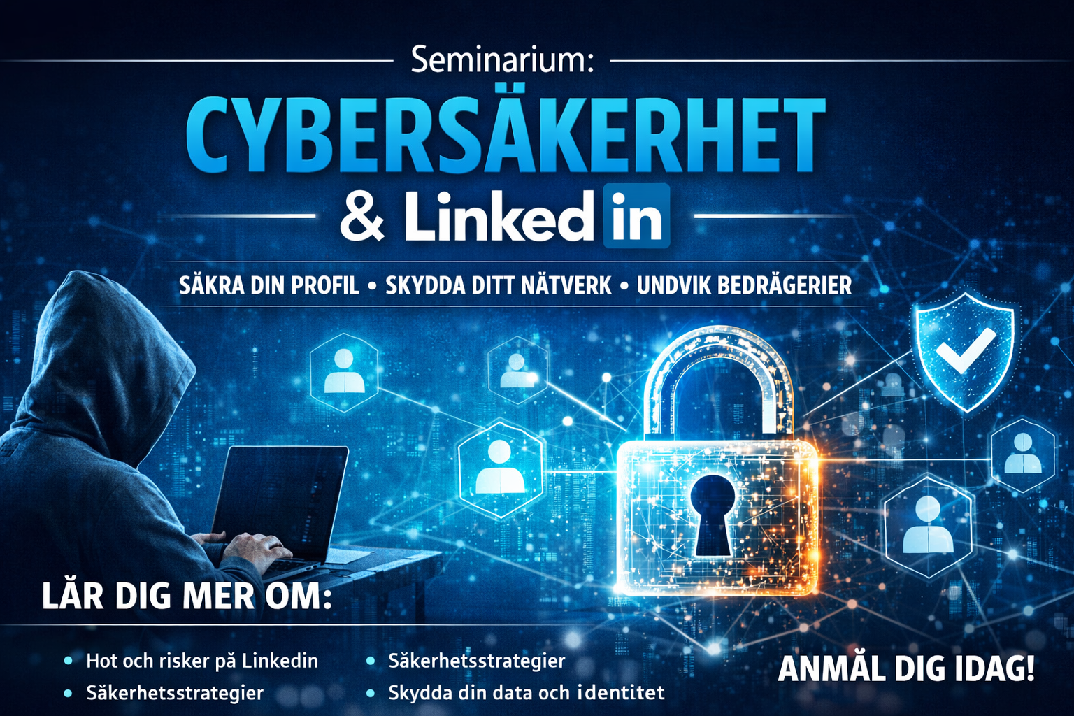 Seminarium: IT-säkerhet samt affärsnytta med LinkedIn