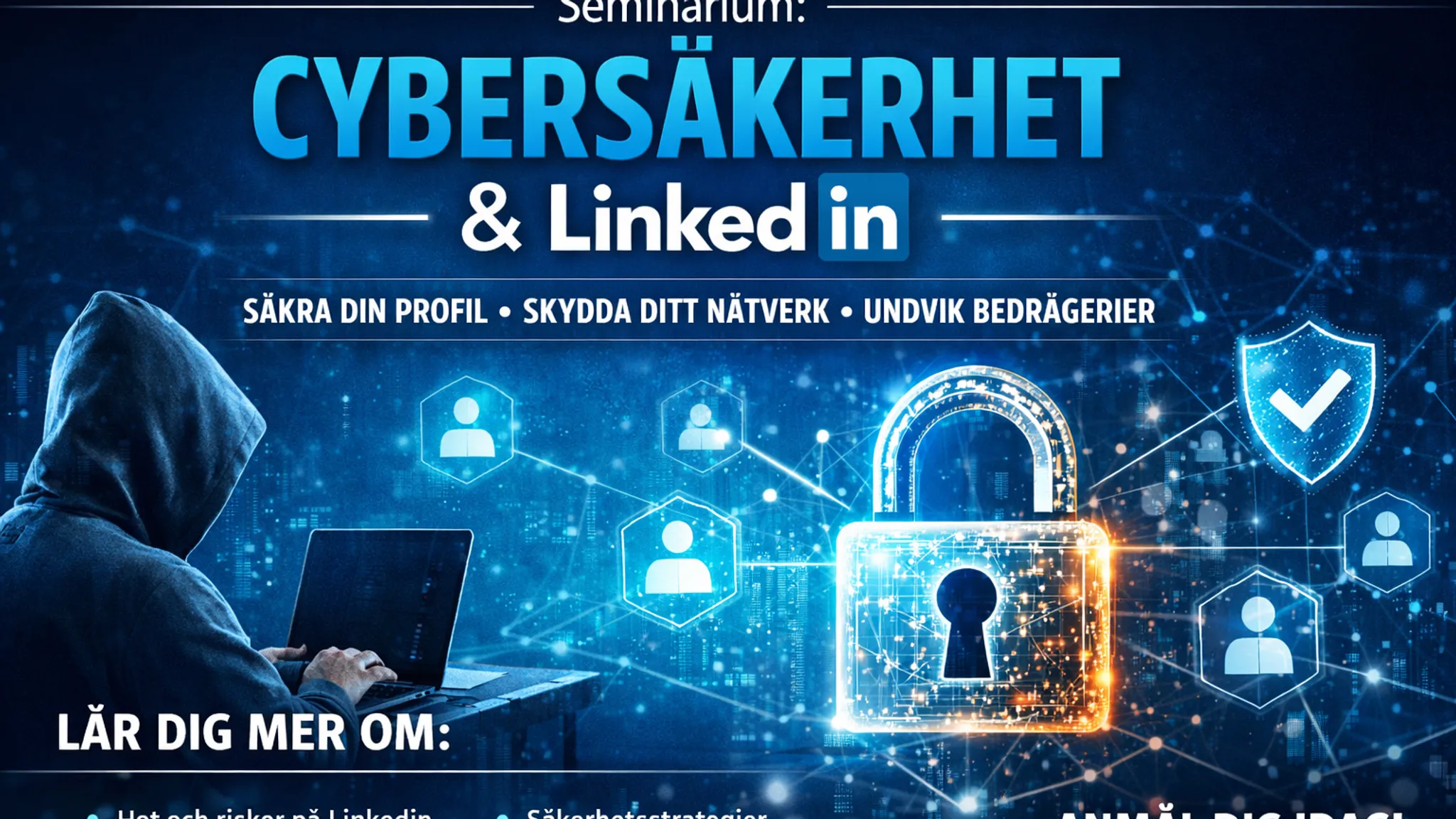 Seminarium: IT-säkerhet samt affärsnytta med LinkedIn