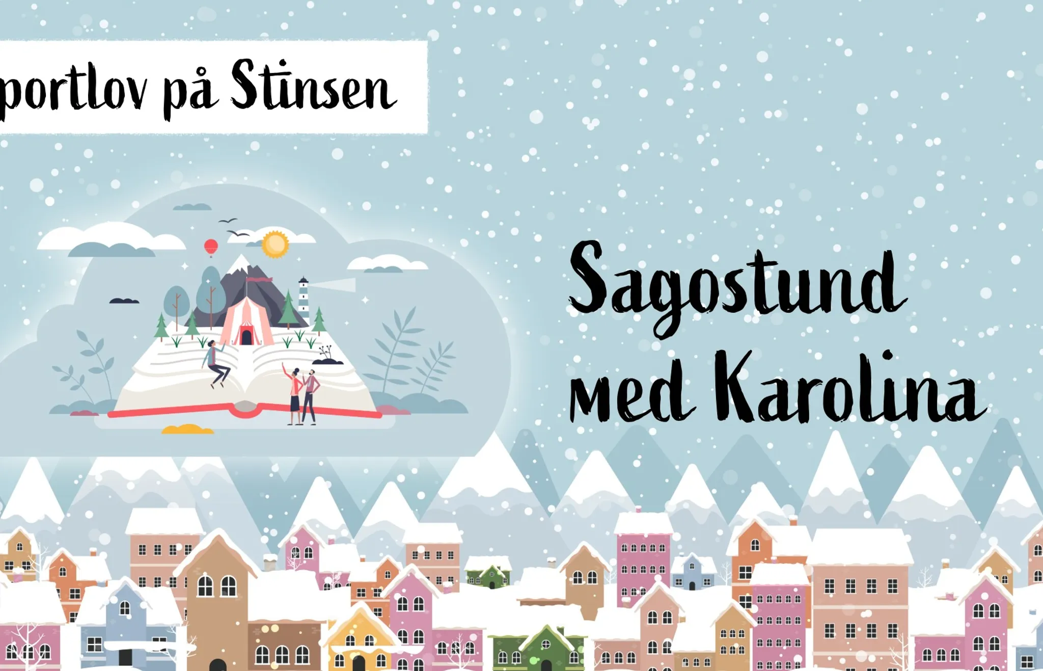 Sportlov på Stinsen - Sagostund med Karolina