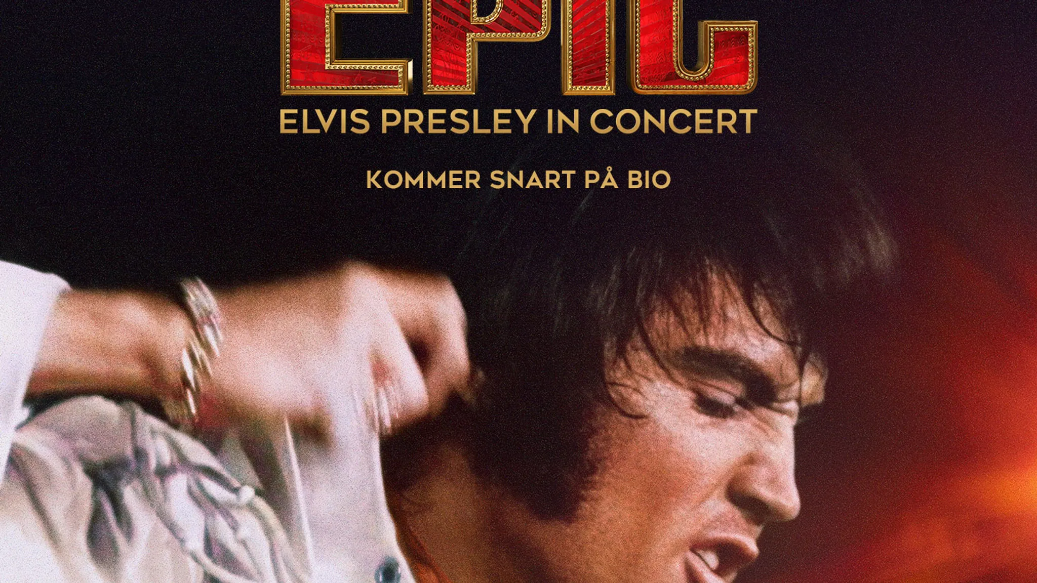 EPIC: Elvis Presley in Concert
