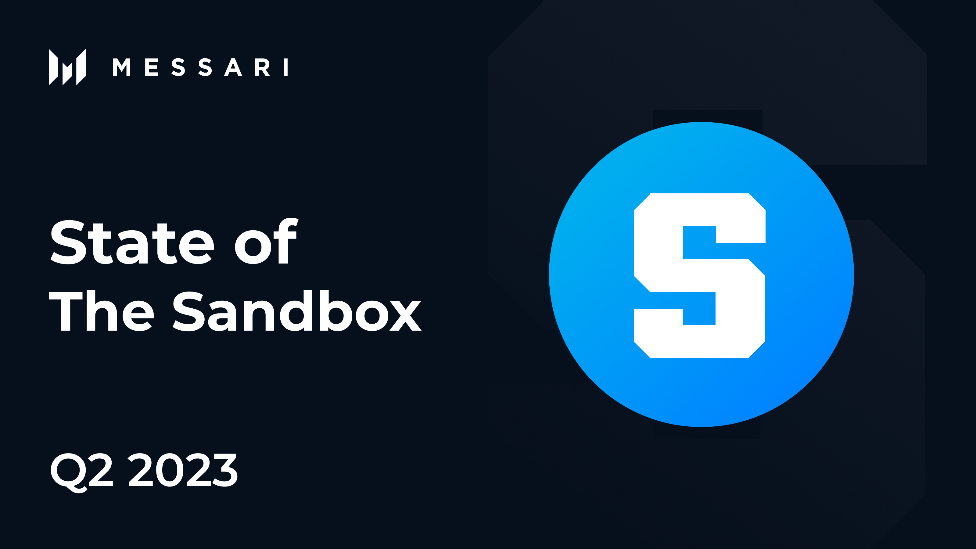 State of The Sandbox Q2 2023 | Messari
