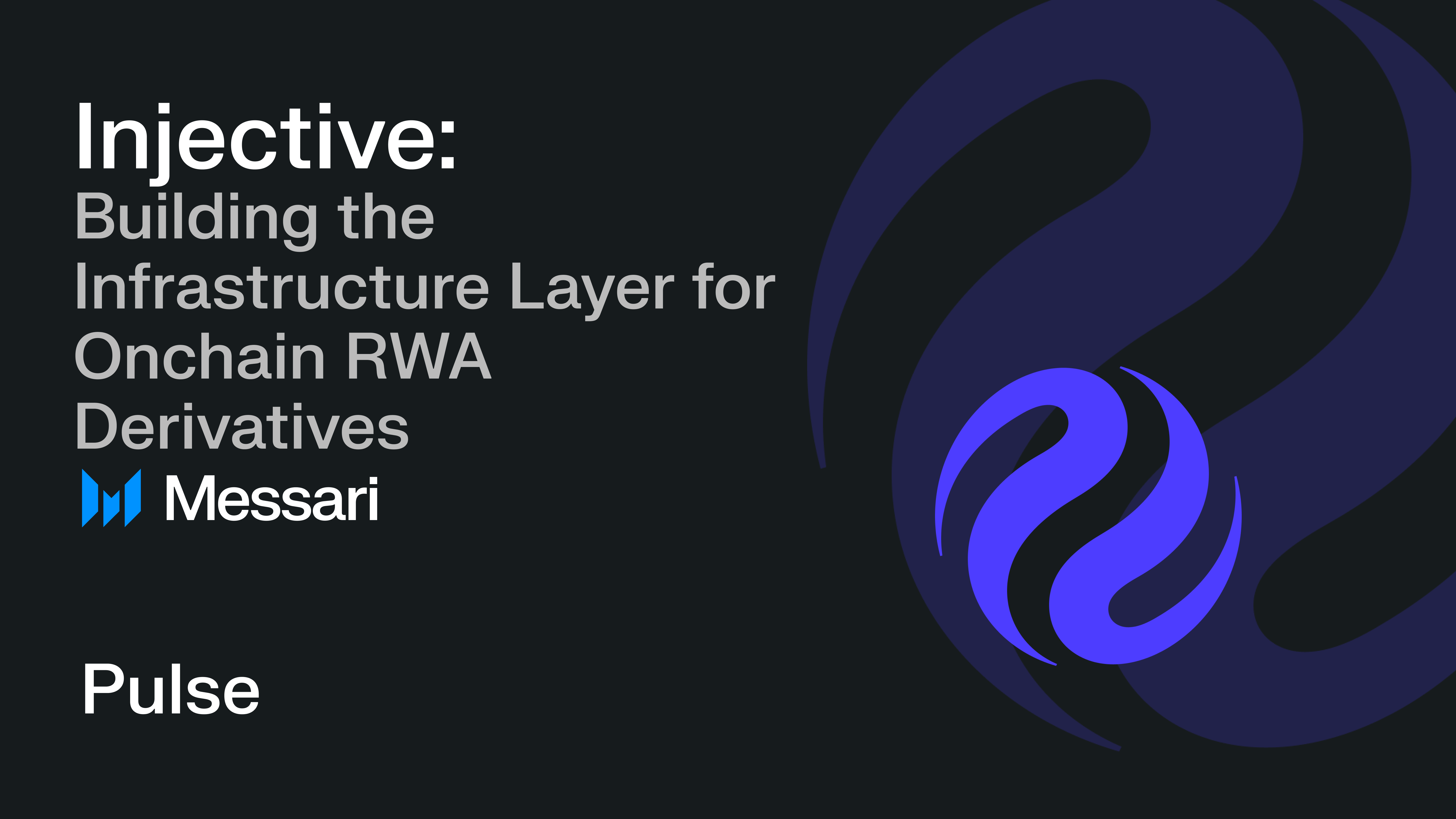 Injective: Building the Infrastructure Layer for Onchain RWA ...