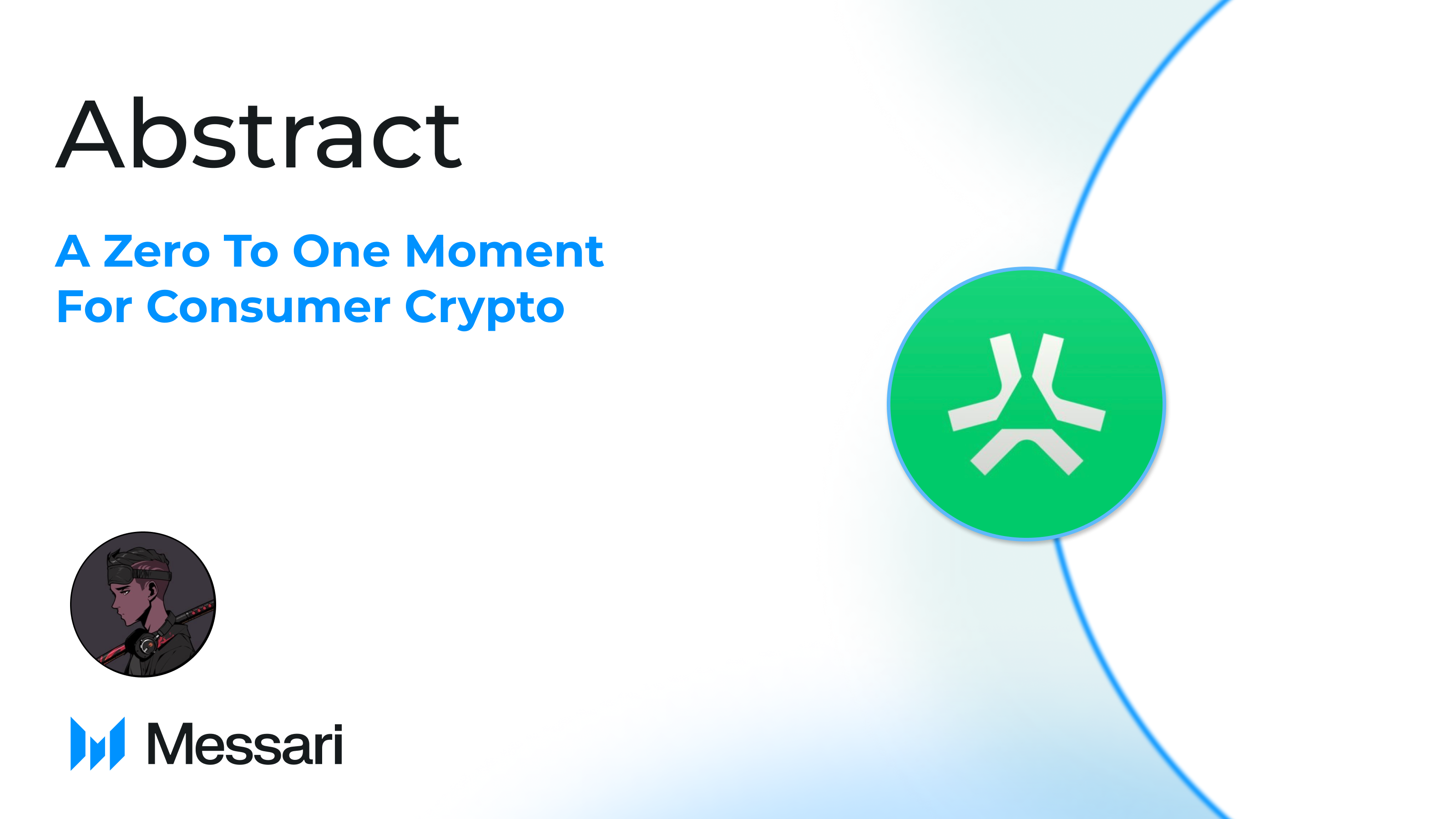Abstract: A Zero to One Moment For Consumer Crypto | Messari