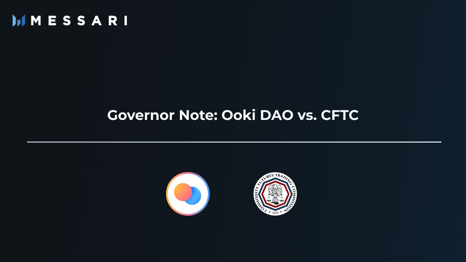 Governor Note: Ooki DAO vs. CFTC