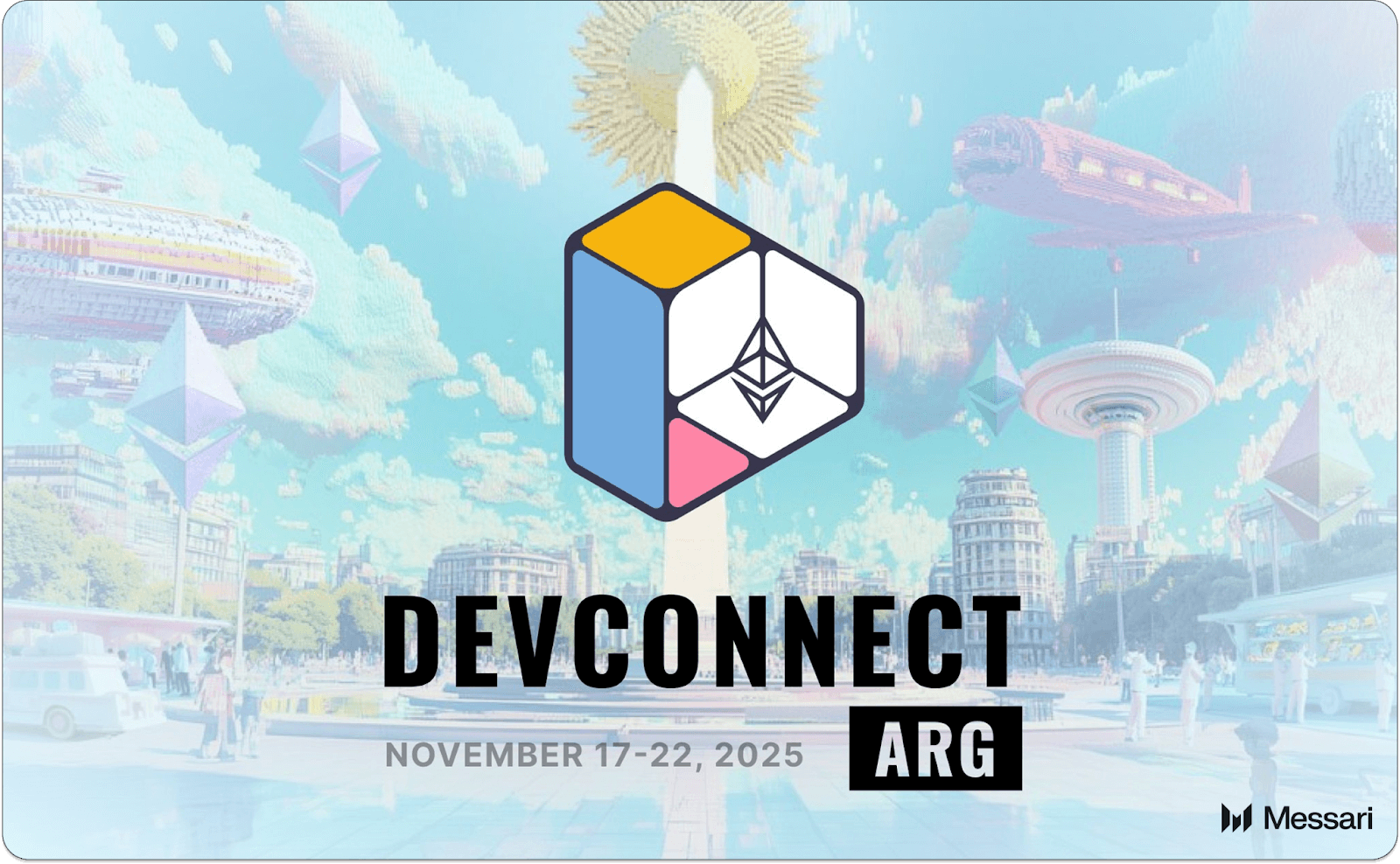 Devconnect Argentina: Analyst Takeaways | Messari
