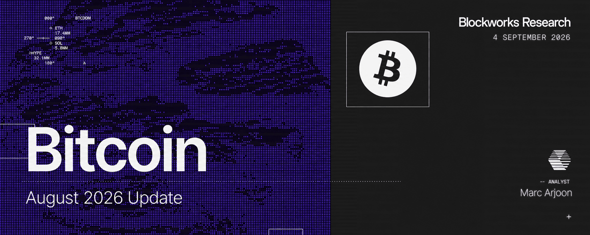 Bitcoin August 2026 Update