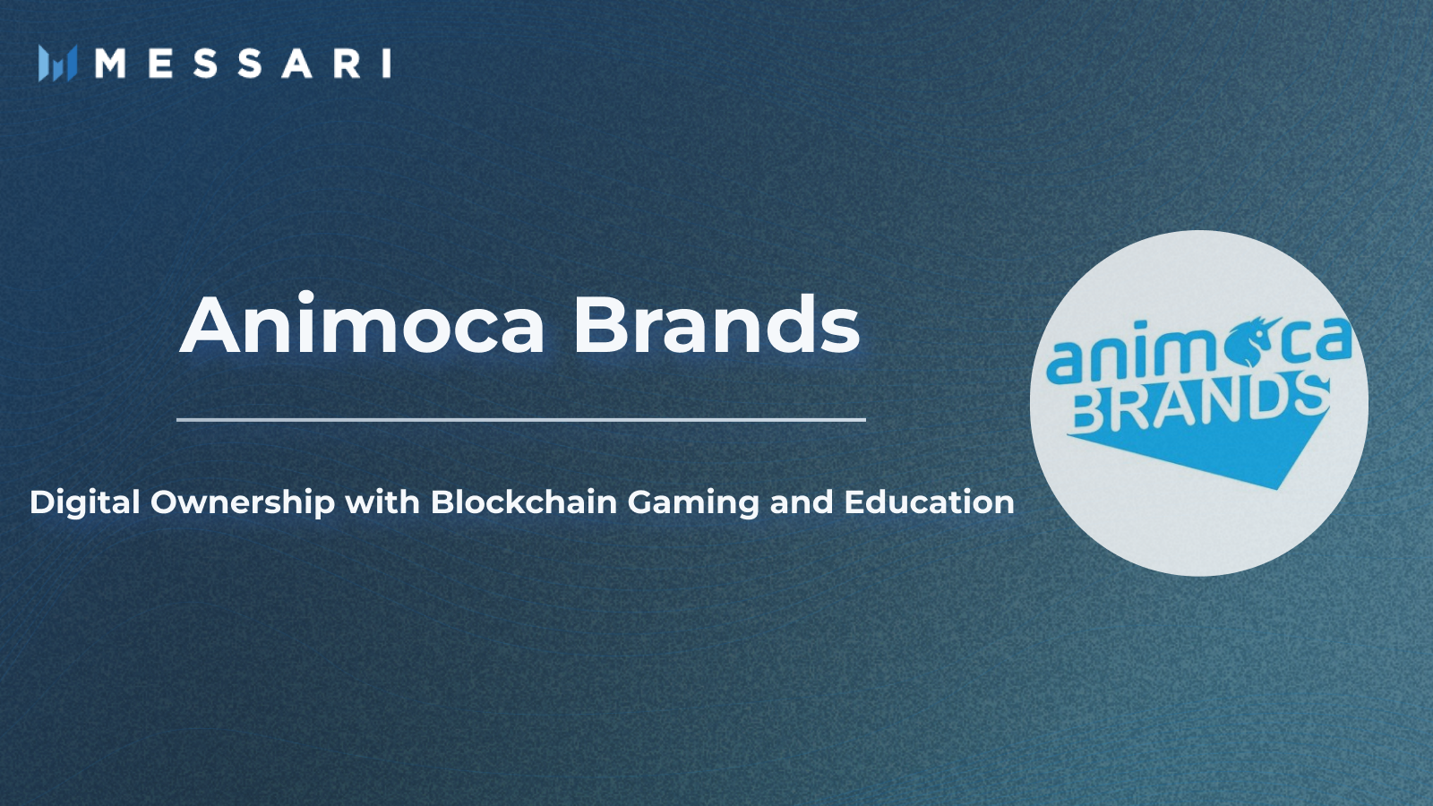 Animoca Brands: Digital Ownership with Blockchain Gaming and Education |  Messari
