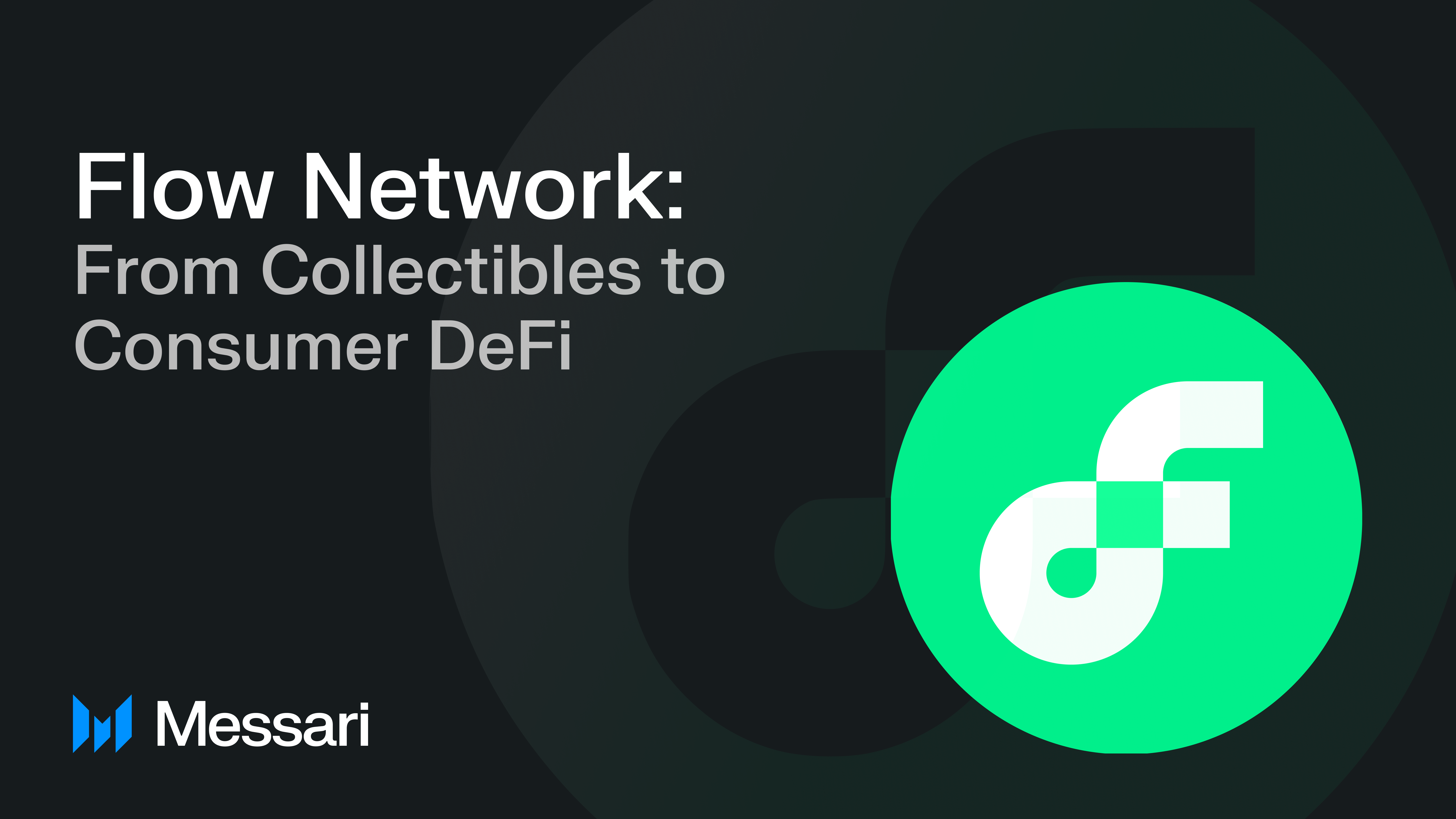 Flow Network: From Collectibles to Consumer DeFi