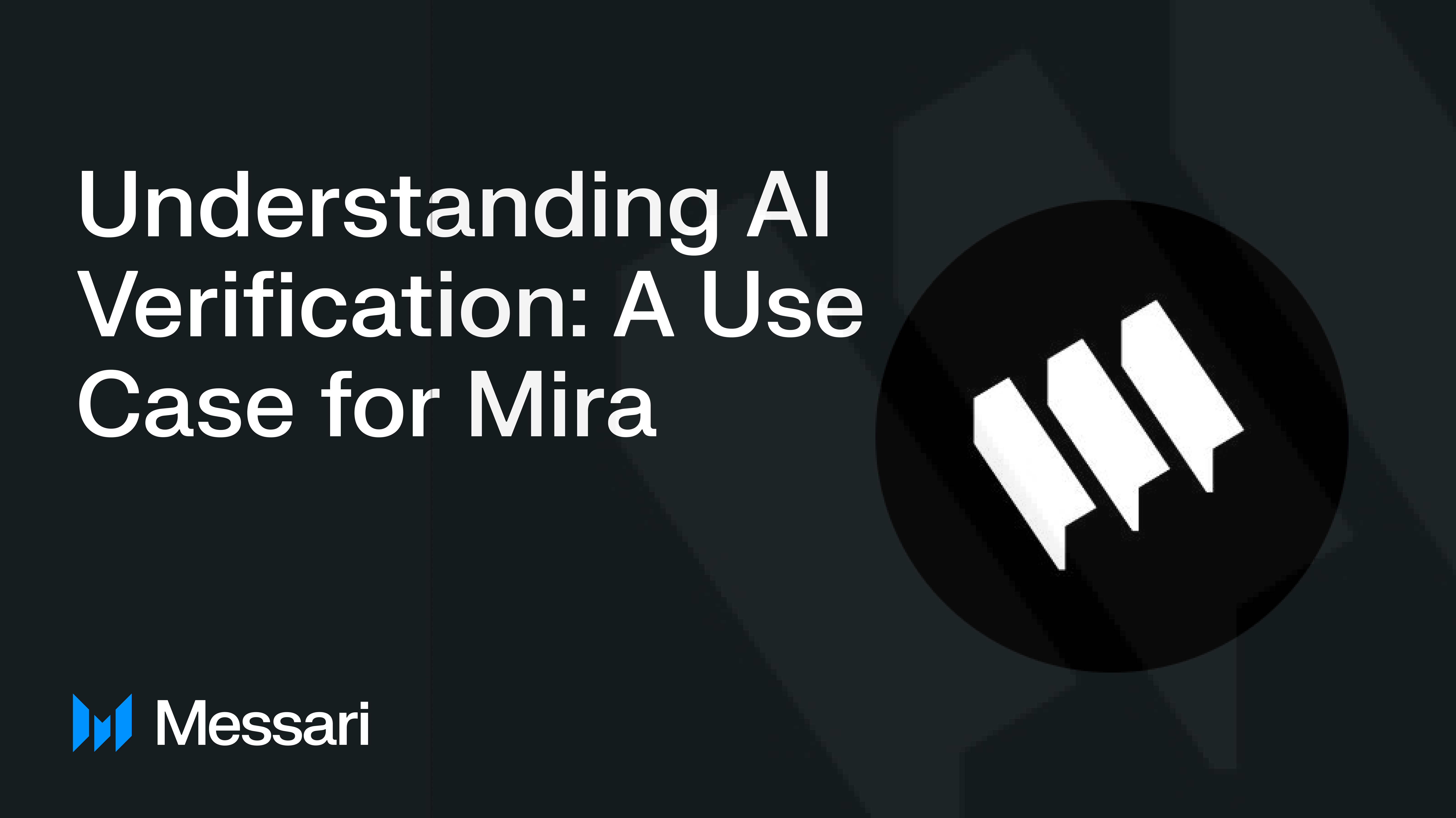 Mira Network Price, MIRA to USD, Research, News & Fundraising | Messari