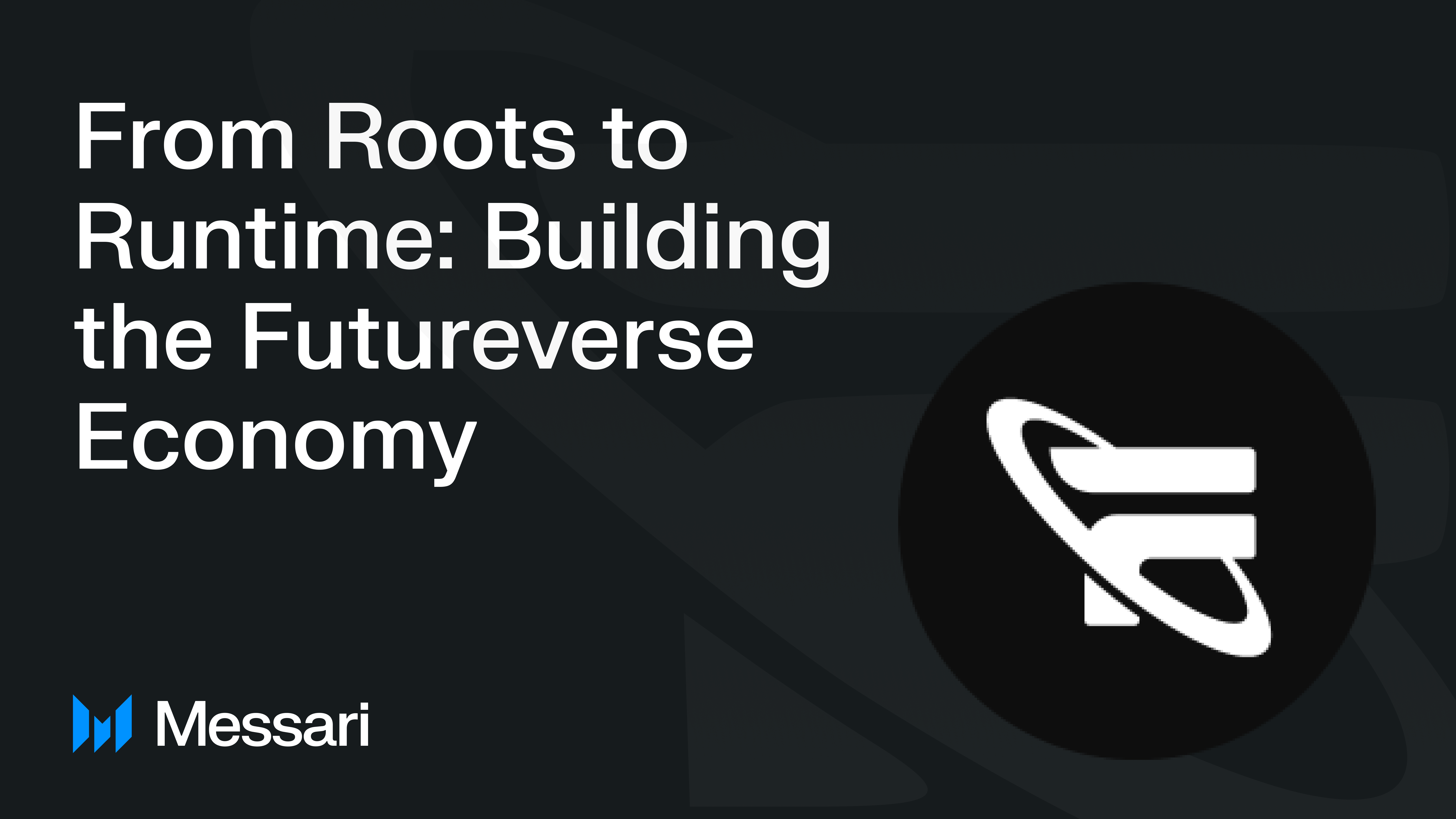 Building the Futureverse Economy