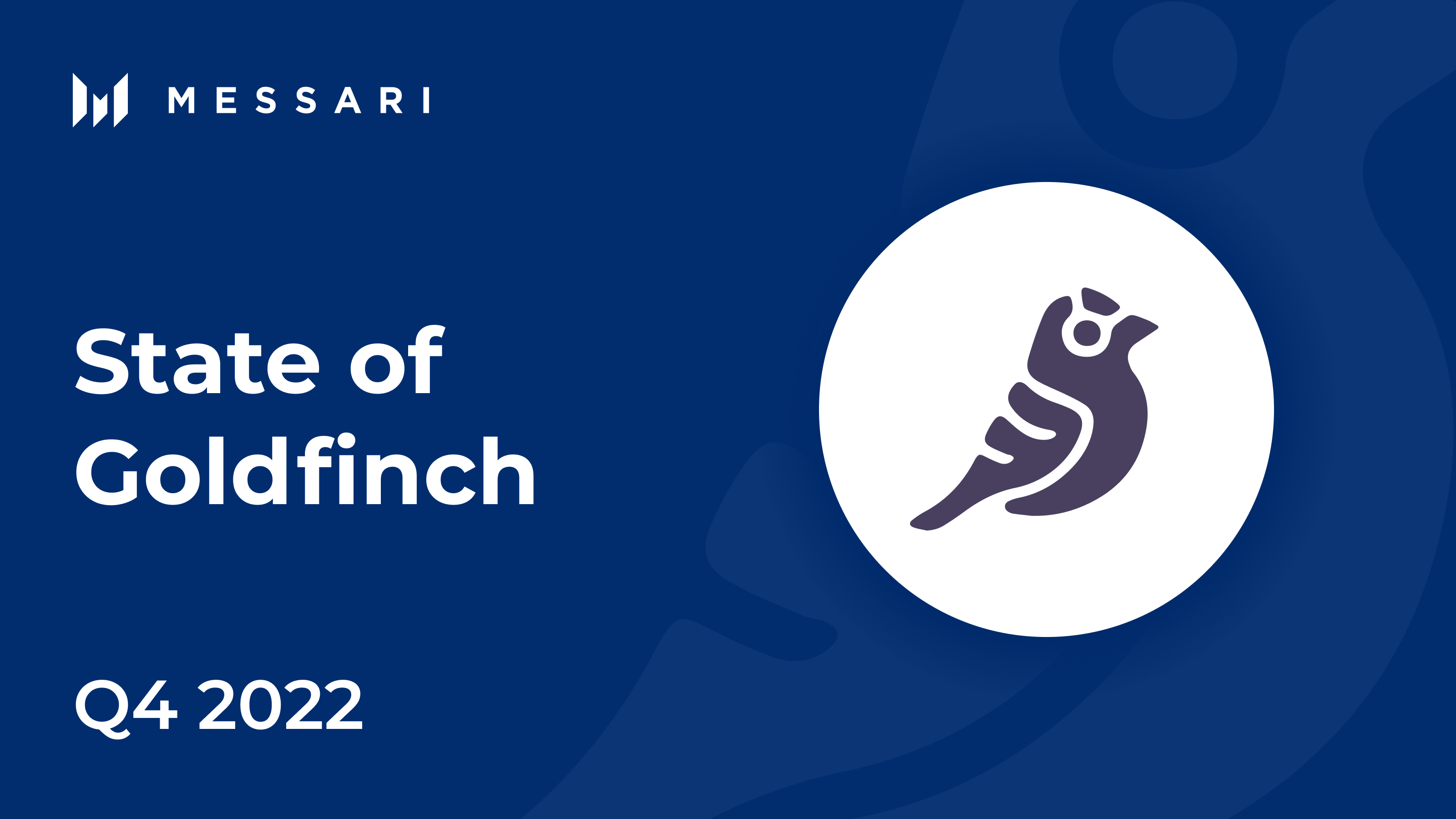 State of Goldfinch Q4 2022 | Messari