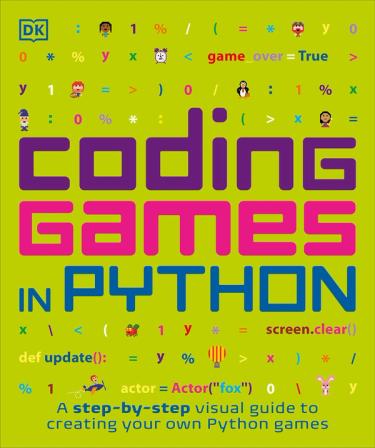 Product Image of Coding Games in Python (DK Help Your Kids)
